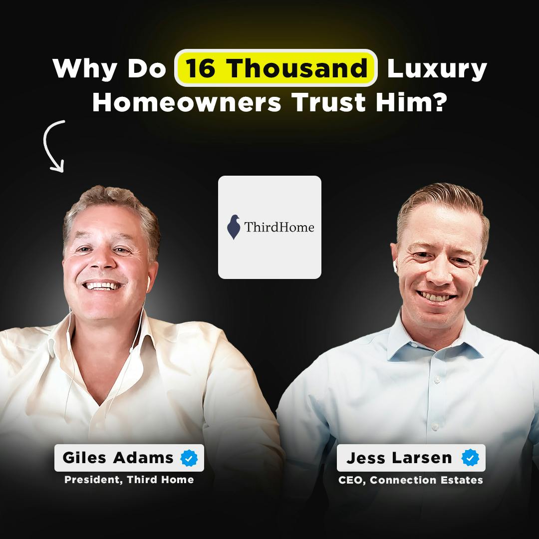 Why Do 16,000 Luxury Homeowners Trust Him? Why Do 16,000 Luxury Homeowners Trust Him?