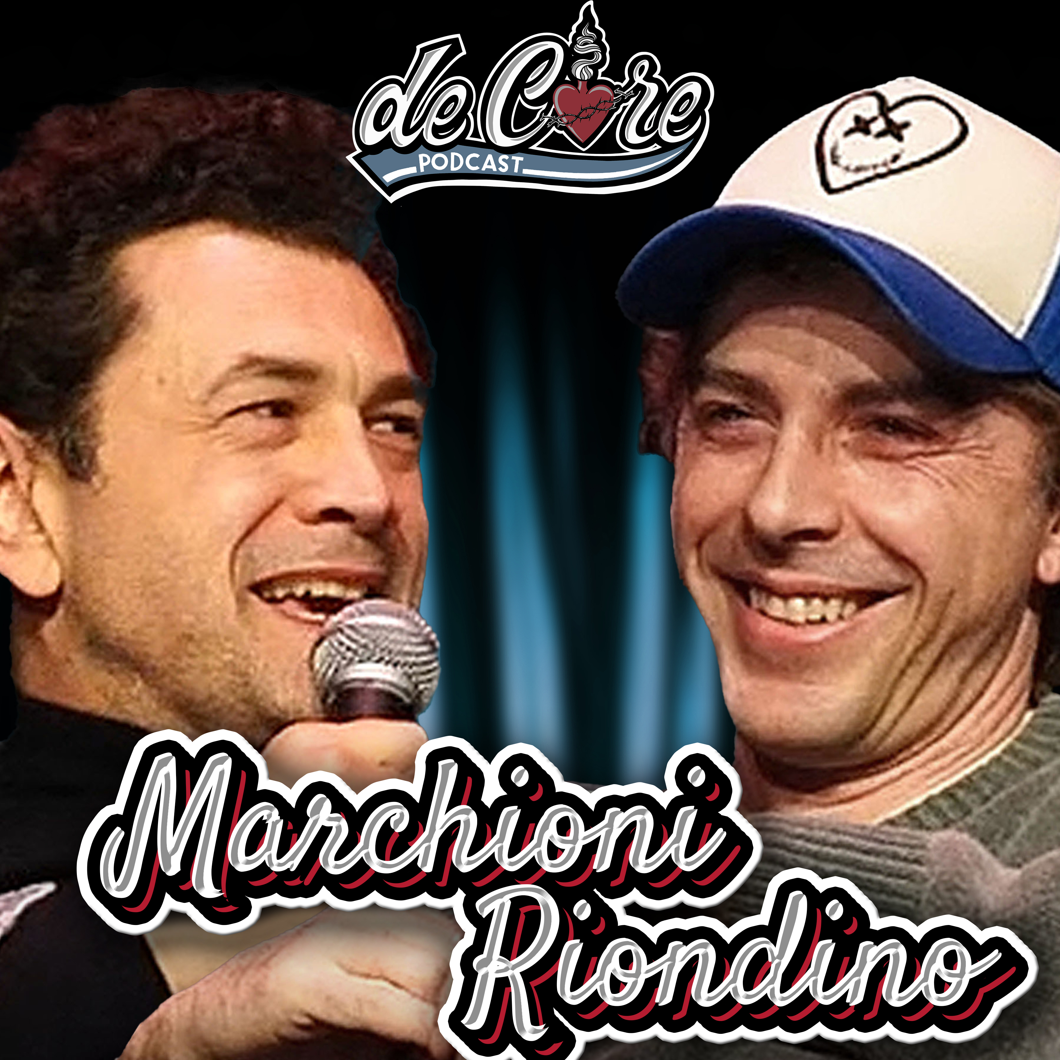 Ep.88 Marchioni e Riondino Speciale al Sud - De Core Podcast