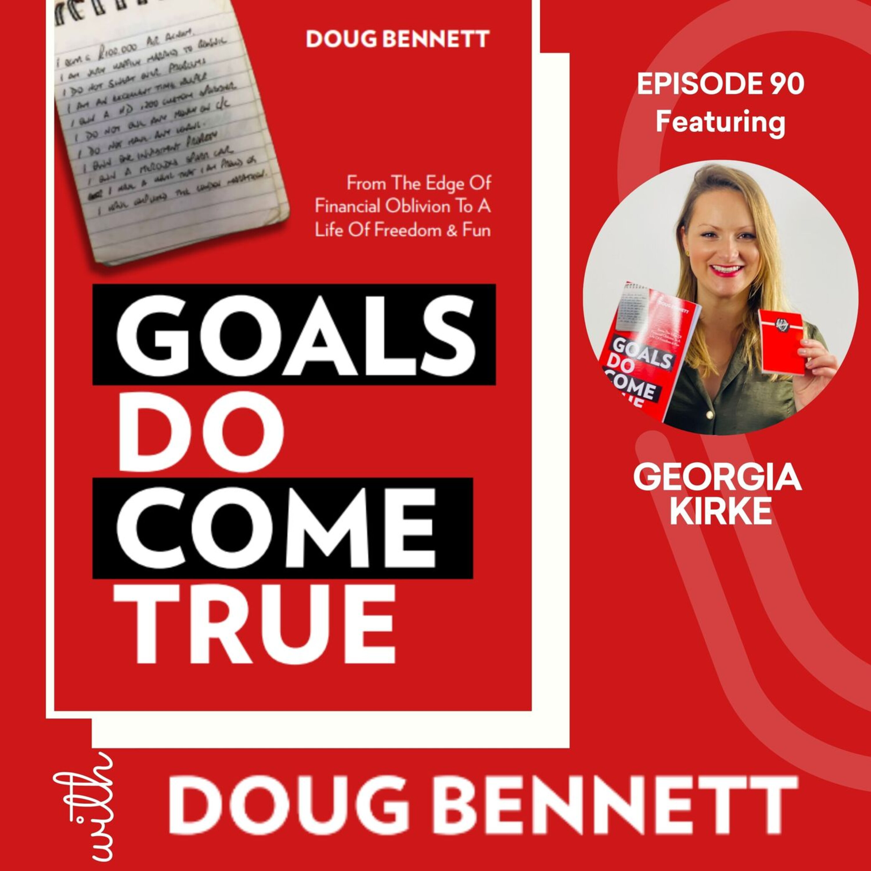 Goals DO Come True with Doug Bennett