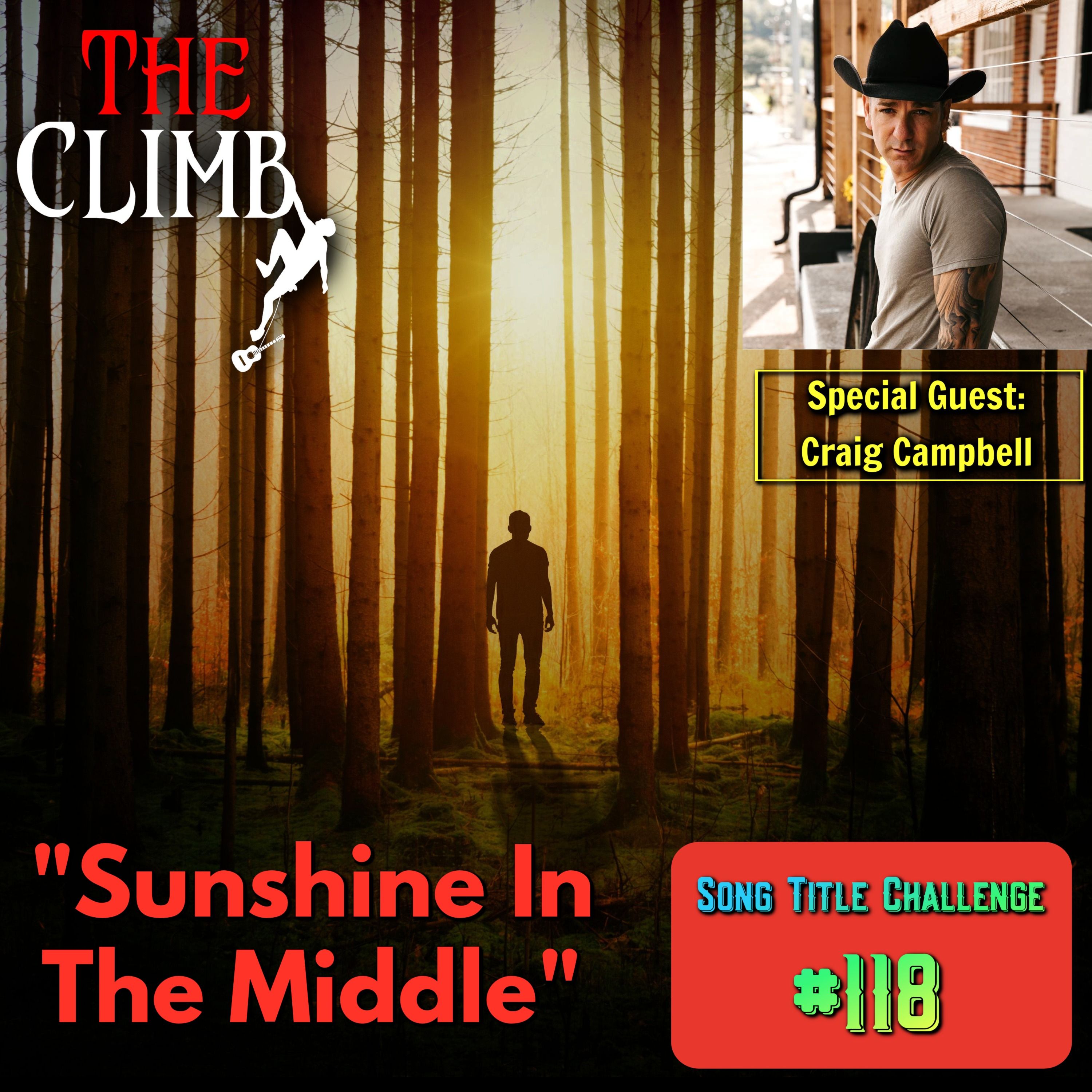 Song Title Challenge #118: "Sunshine In The Middle" with Craig Campbell