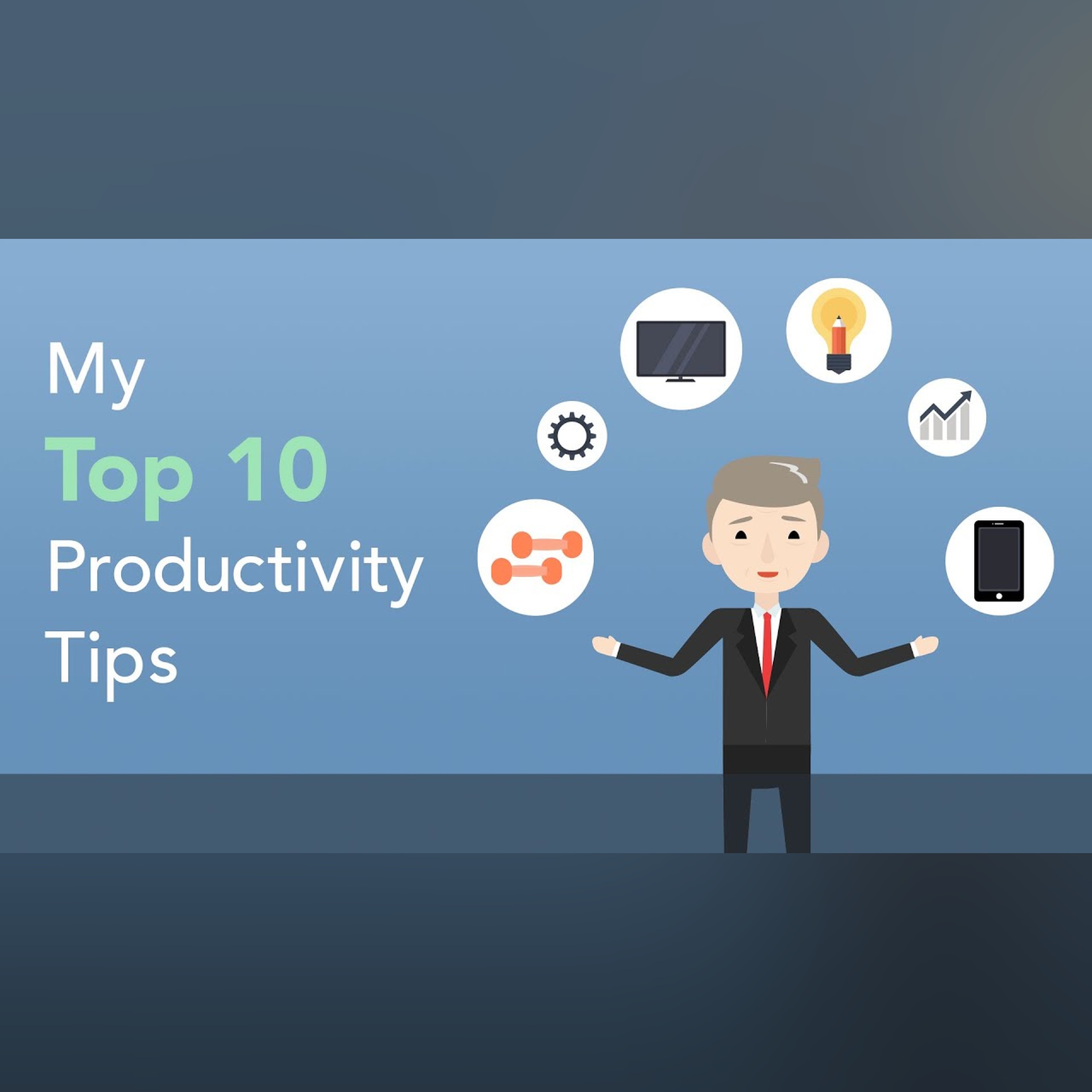10 Productivity Tips to Help You Reach Your Goals | Brian Tracy