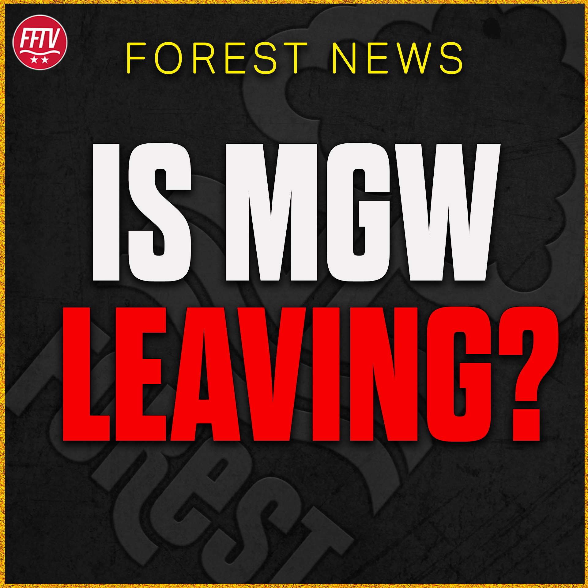 Is MGW Leaving Forest? Bayern Munich Interest? The Diomande Delay! Nottingham Forest Transfer News episode artwork