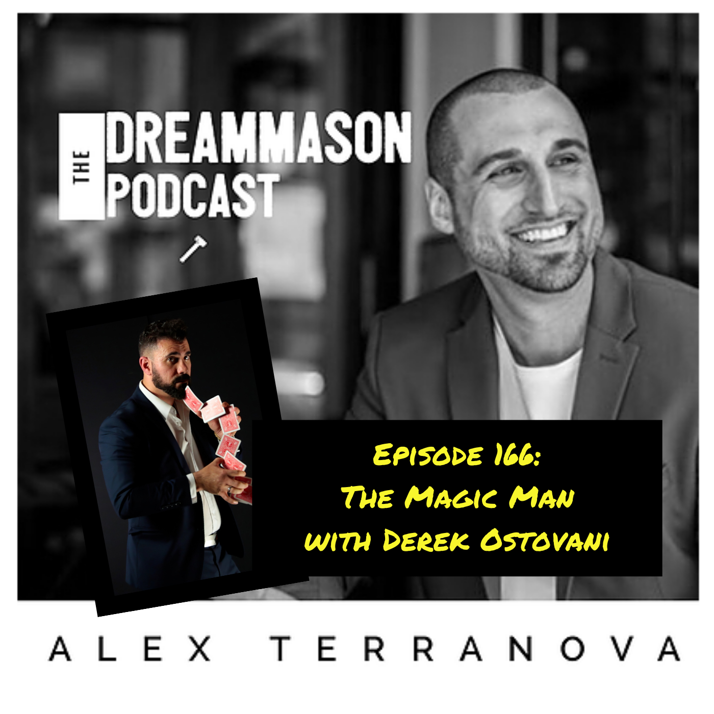 The DreamMason Podcast: a Podcast from Alex Terranova