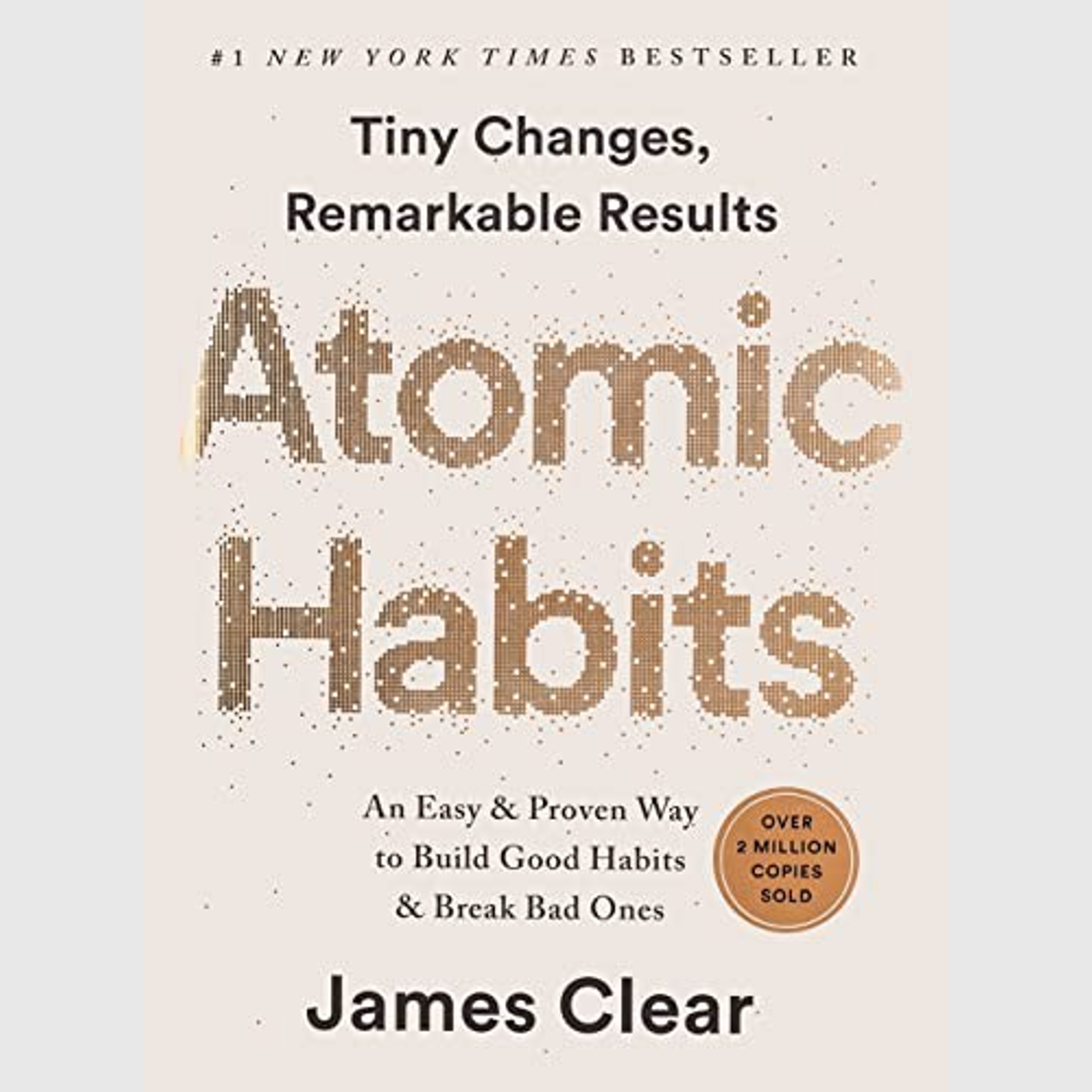 Hábitos Atómicos (Atomic Habits) Resumen | James Clear
