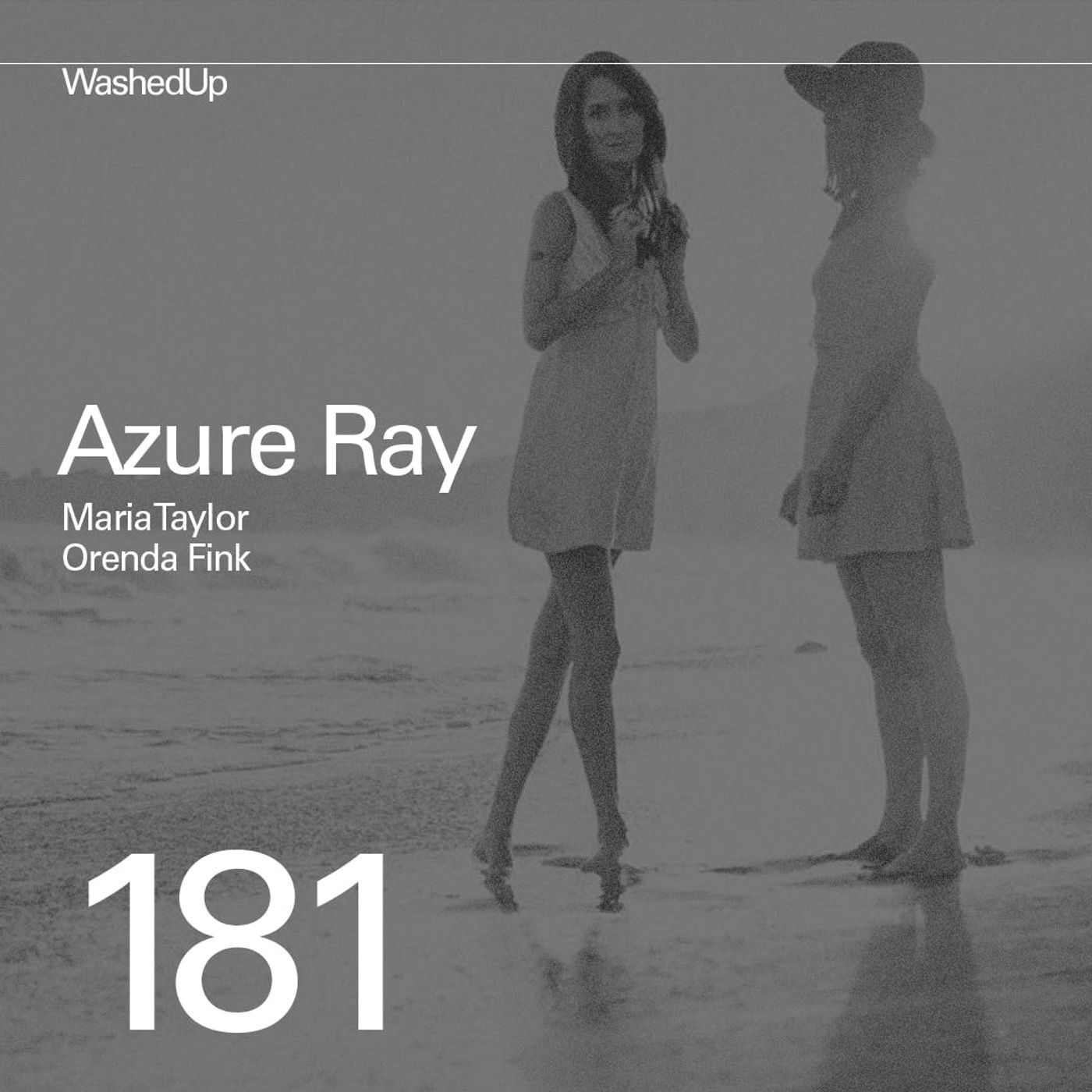 #181 - Maria Taylor and Orenda Fink (Azure Ray)