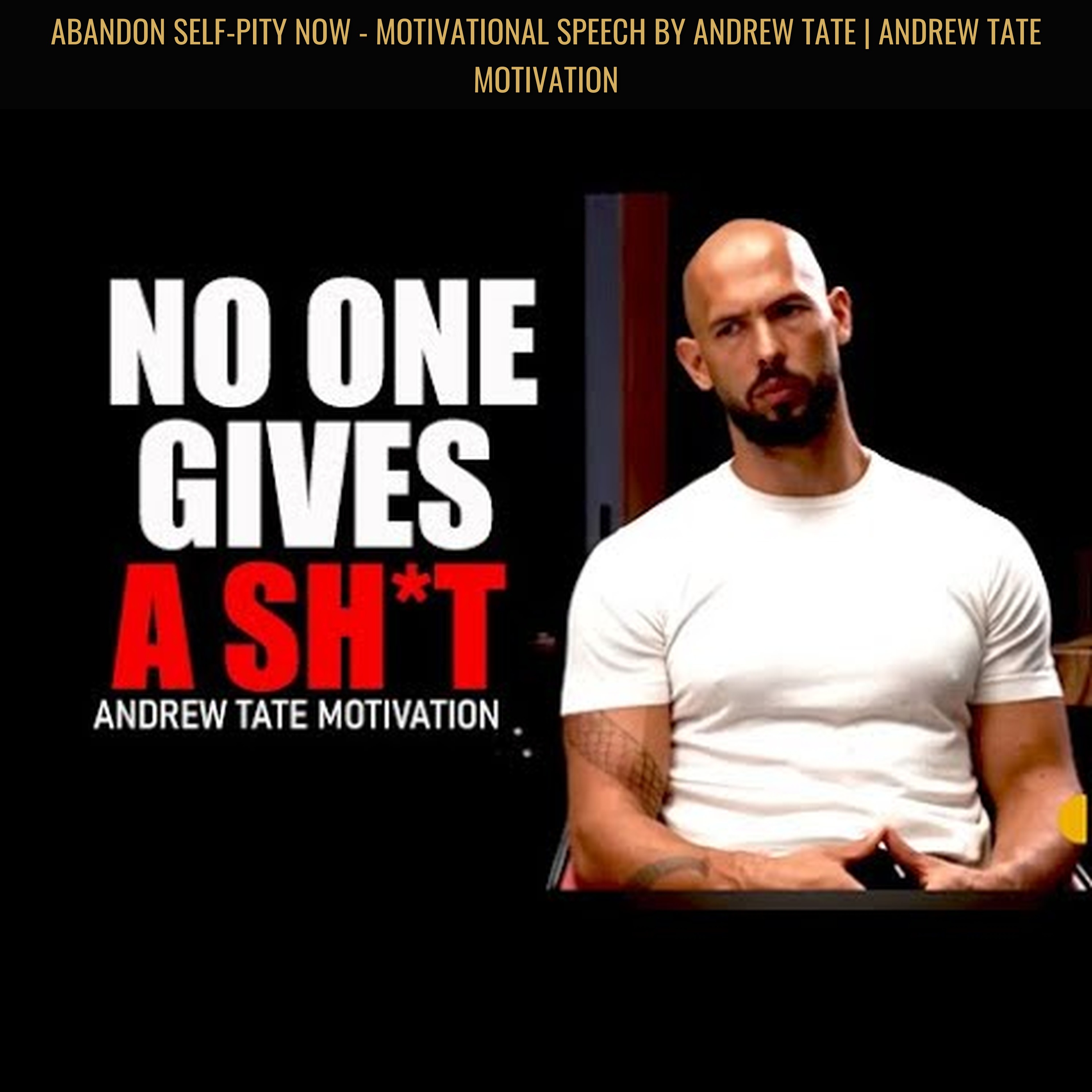 ABANDON SELF-PITY NOW - Motivational Speech by Andrew Tate | Andrew Tate Motivation