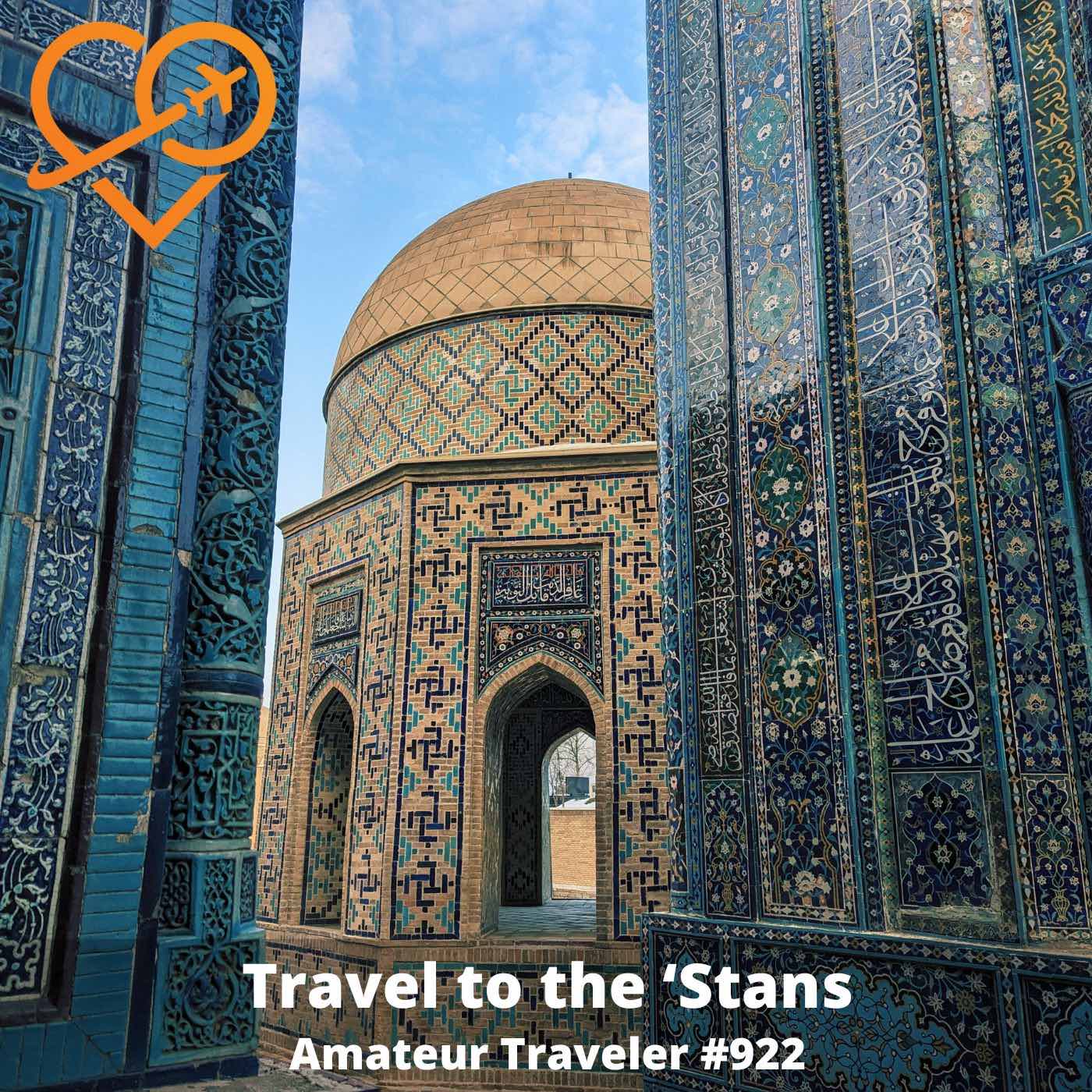 Travel to the 'Stans of Central Asia