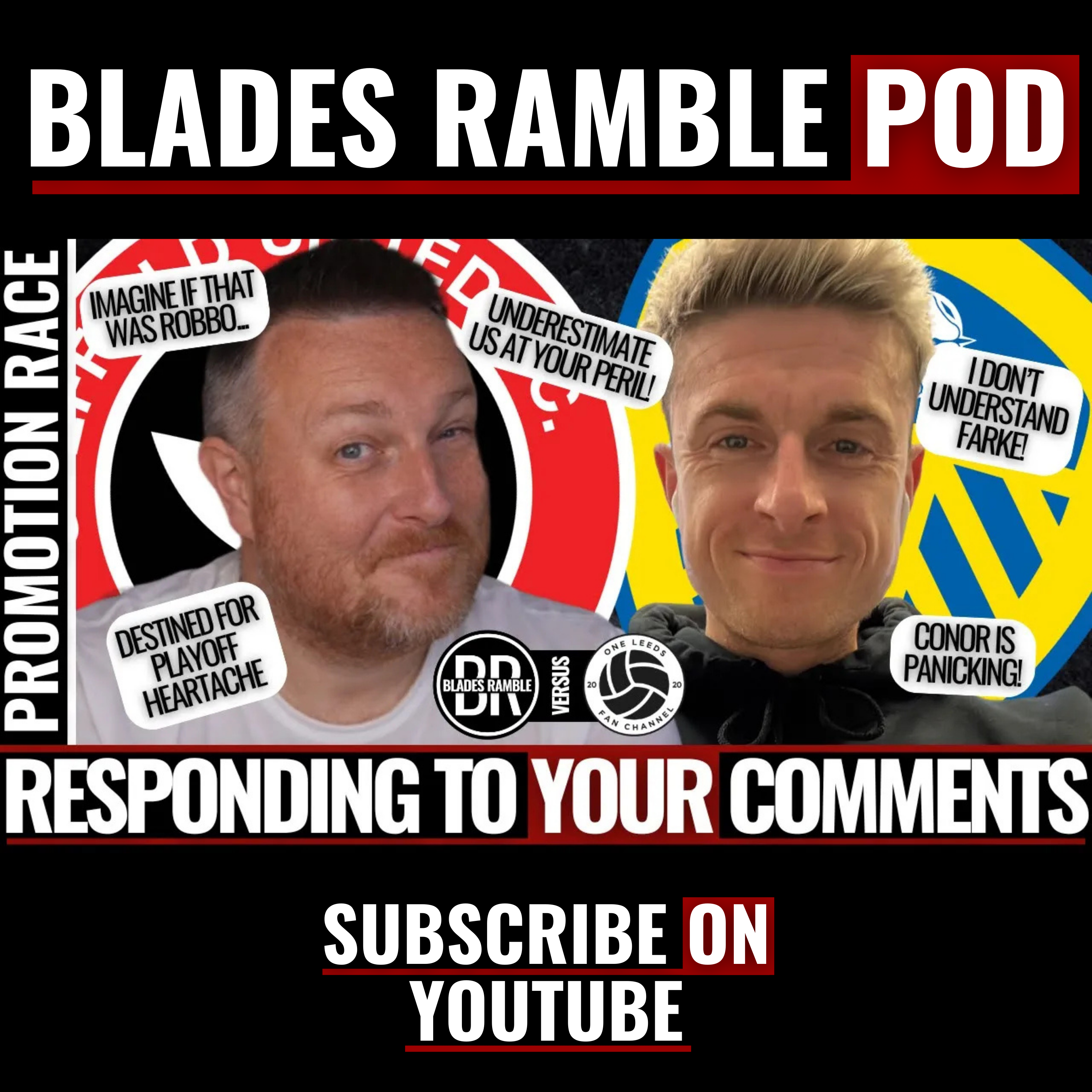 ⚔️🔥 RESPONDING TO YOUR COMMENTS! | SHEFFIELD UNITED & LEEDS PROMOTION TALK 🔥⚔️