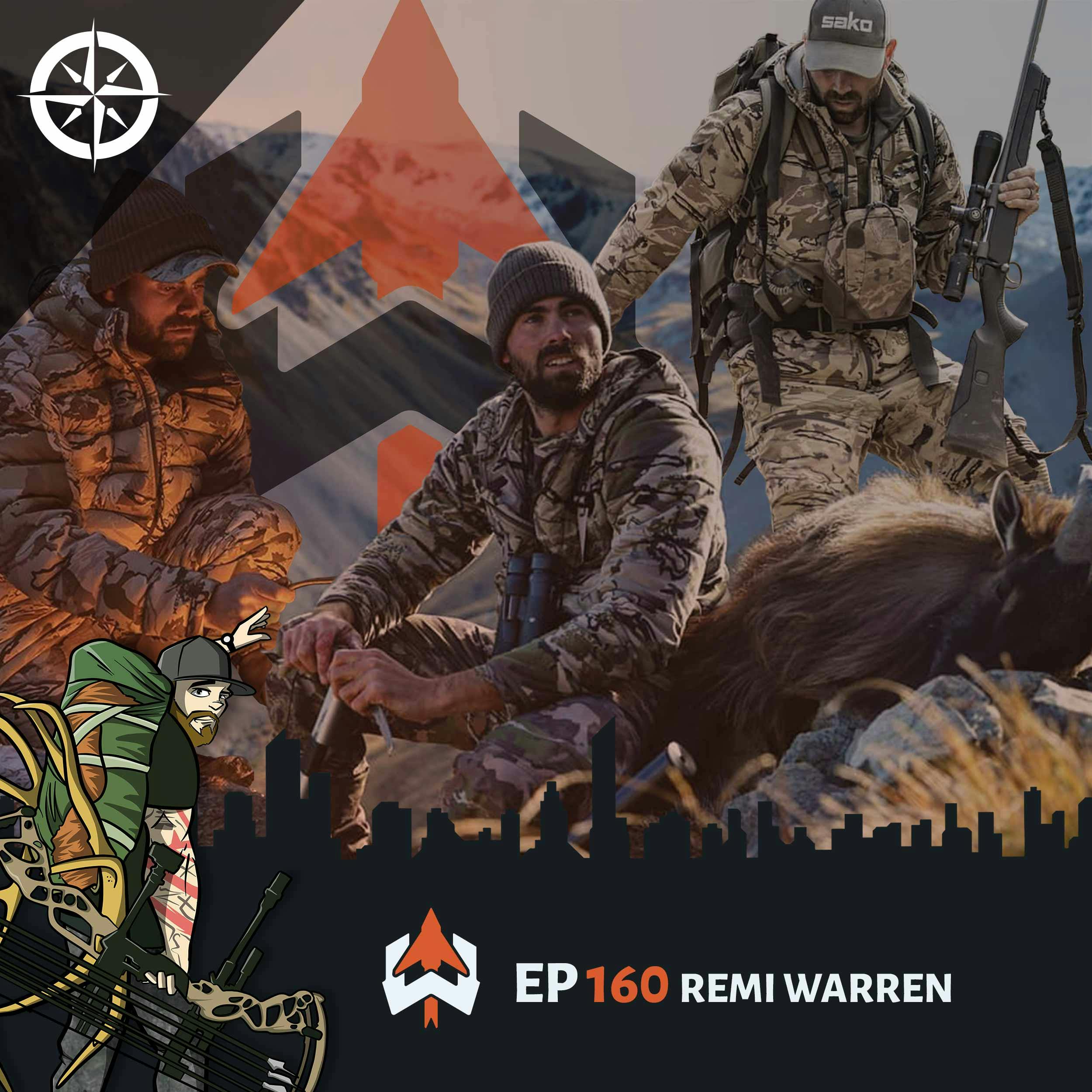 Ep 160 - Remi Warren: Create Your Hunting Reality