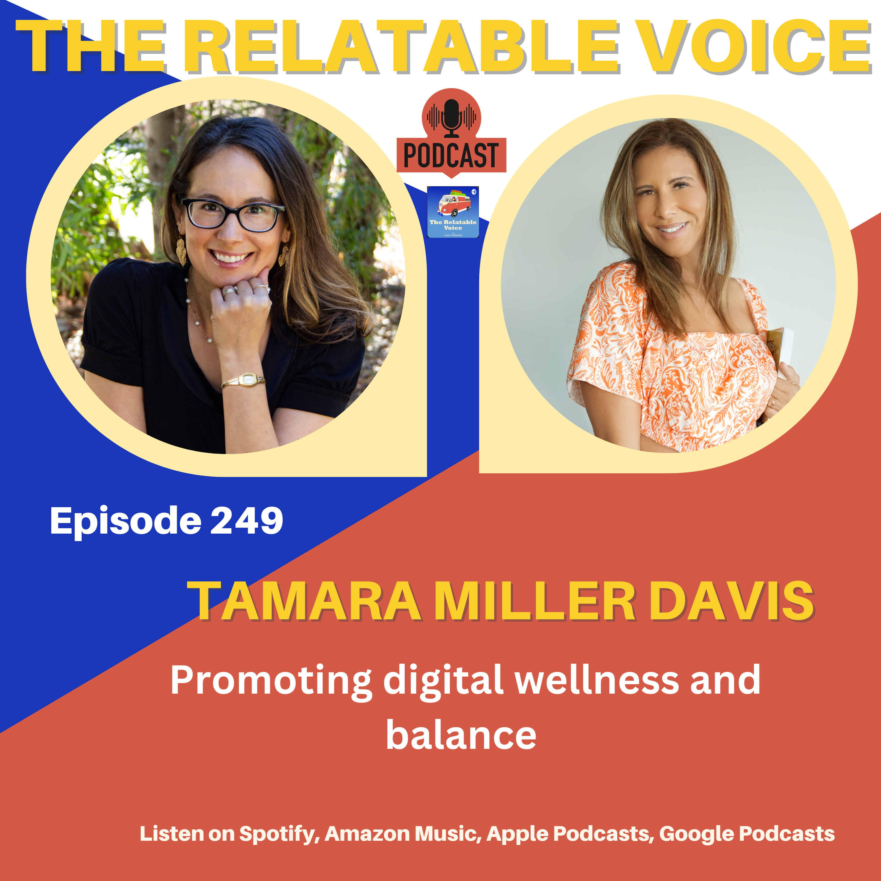 Tamara Davis is promoting DIGITAL wellness and balance in her book Despite the Buzz episode artwork