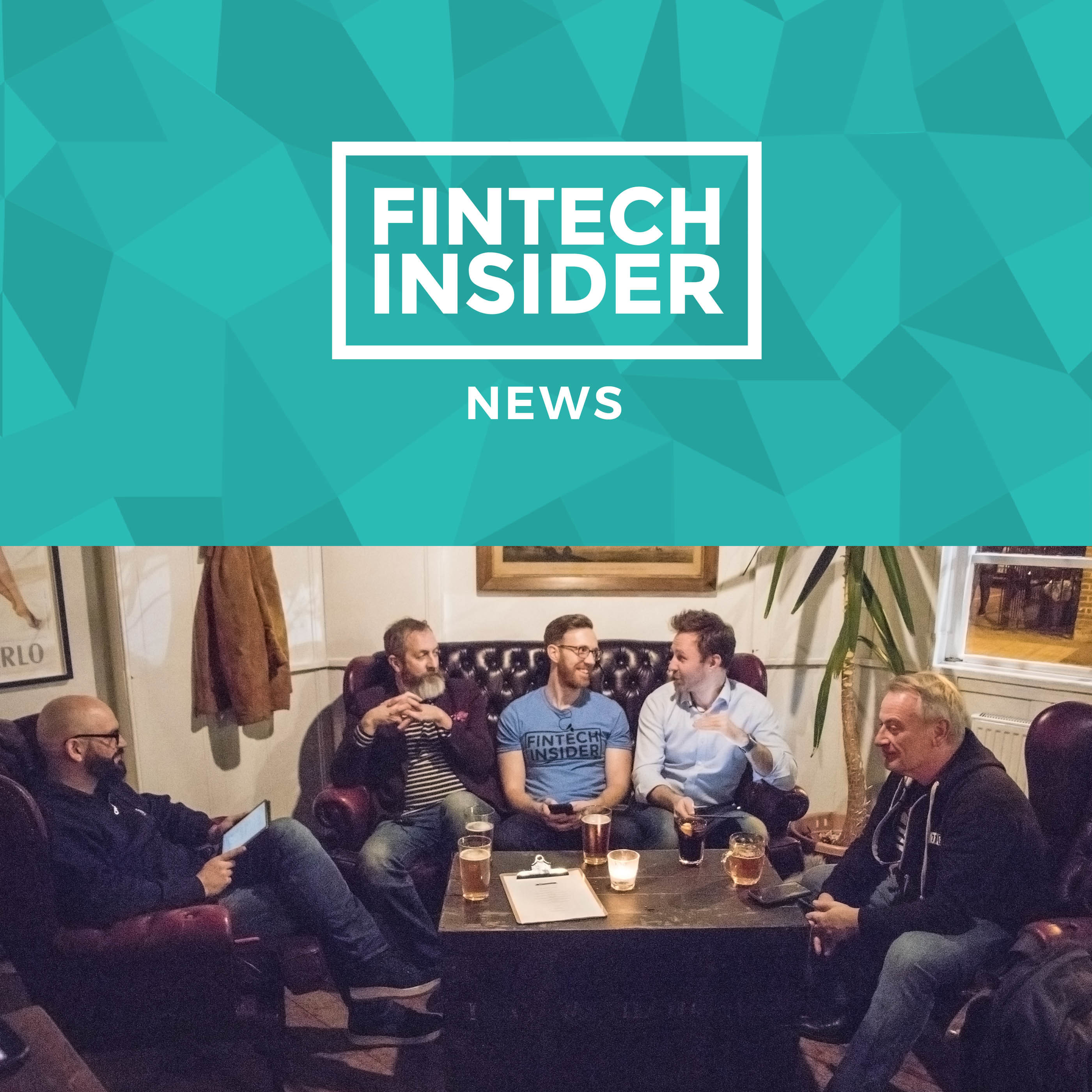 Ep. 172. News: Fintech Insider - The Pub Crawl
