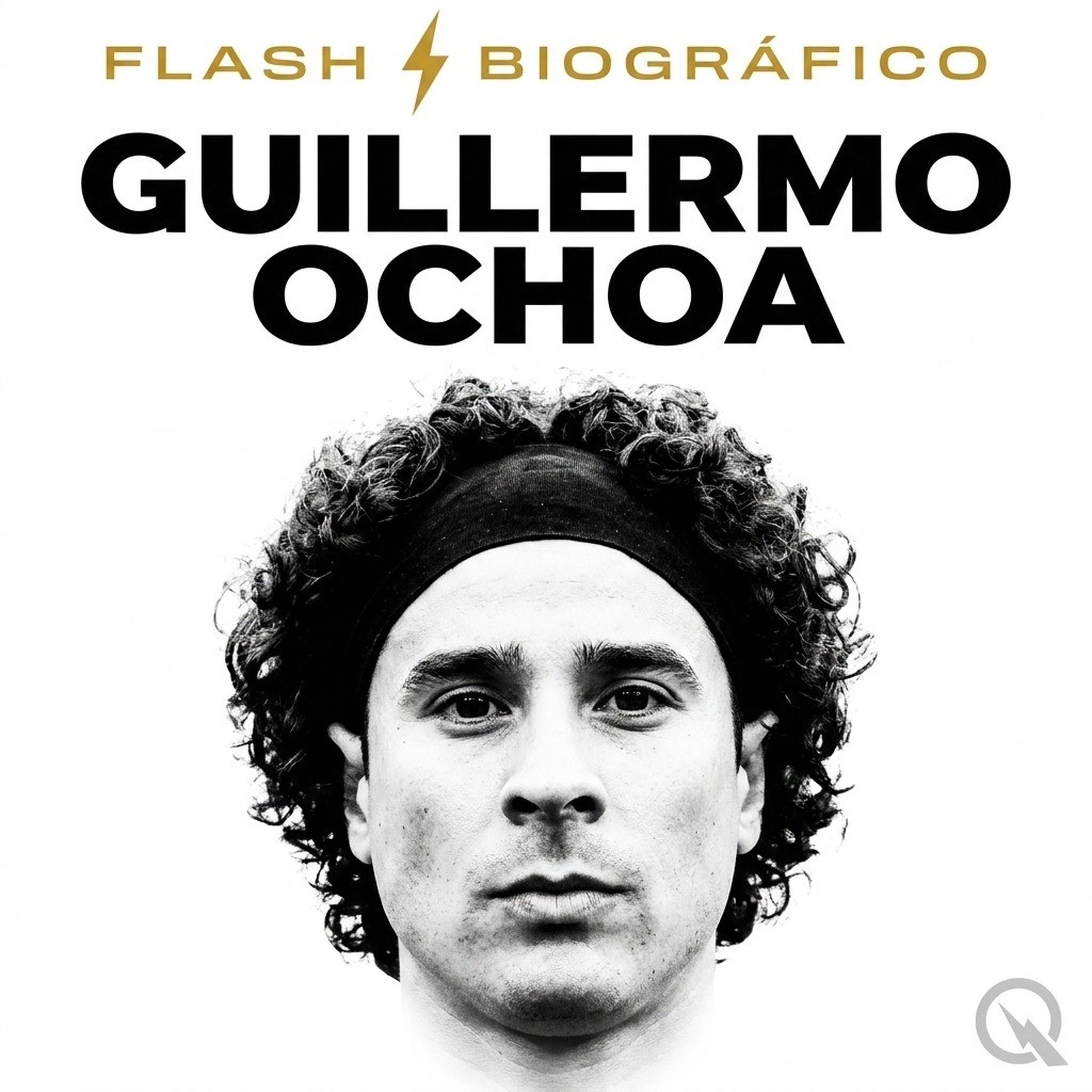 Guillermo Ochoa - Flash Biográfico