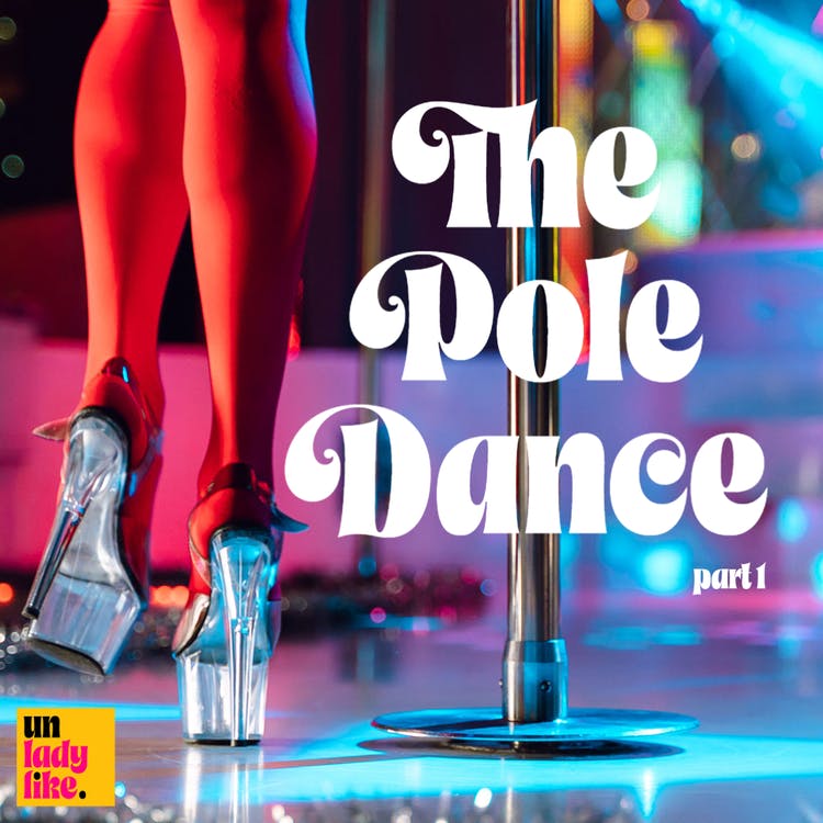 The Pole Dance, pt 1