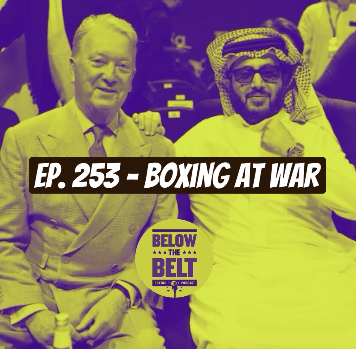 Ep. 253 - Boxing At War