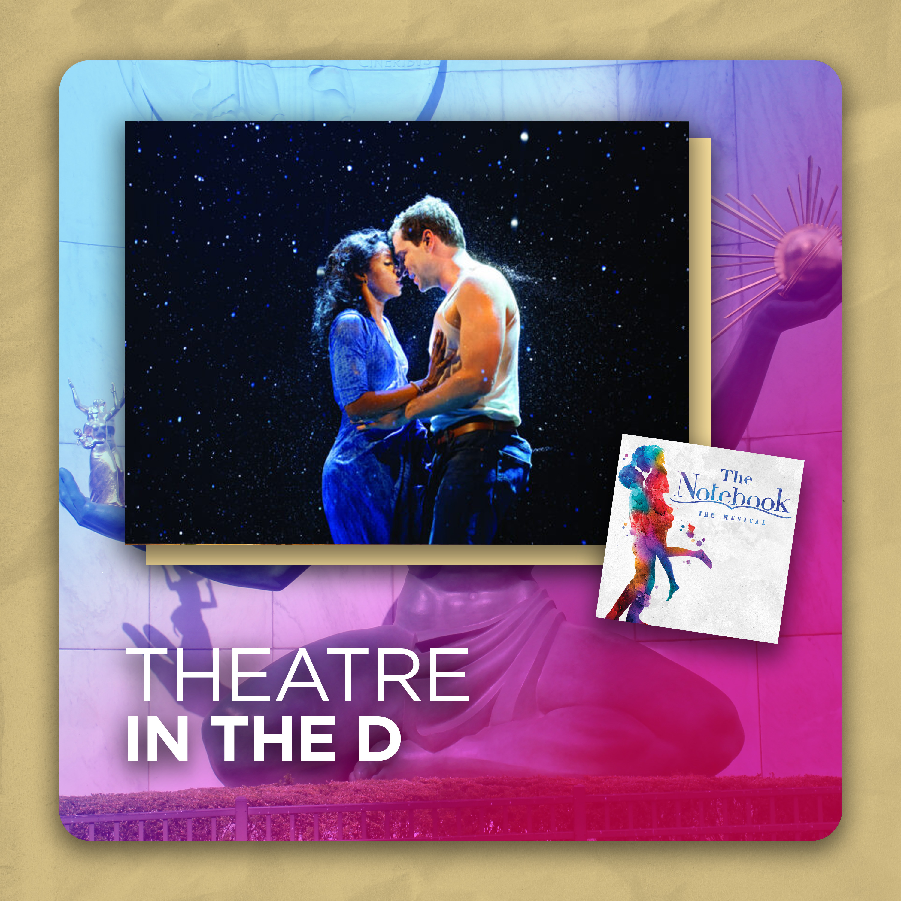 BONUS: The Notebook | Theatre in the D episode artwork
