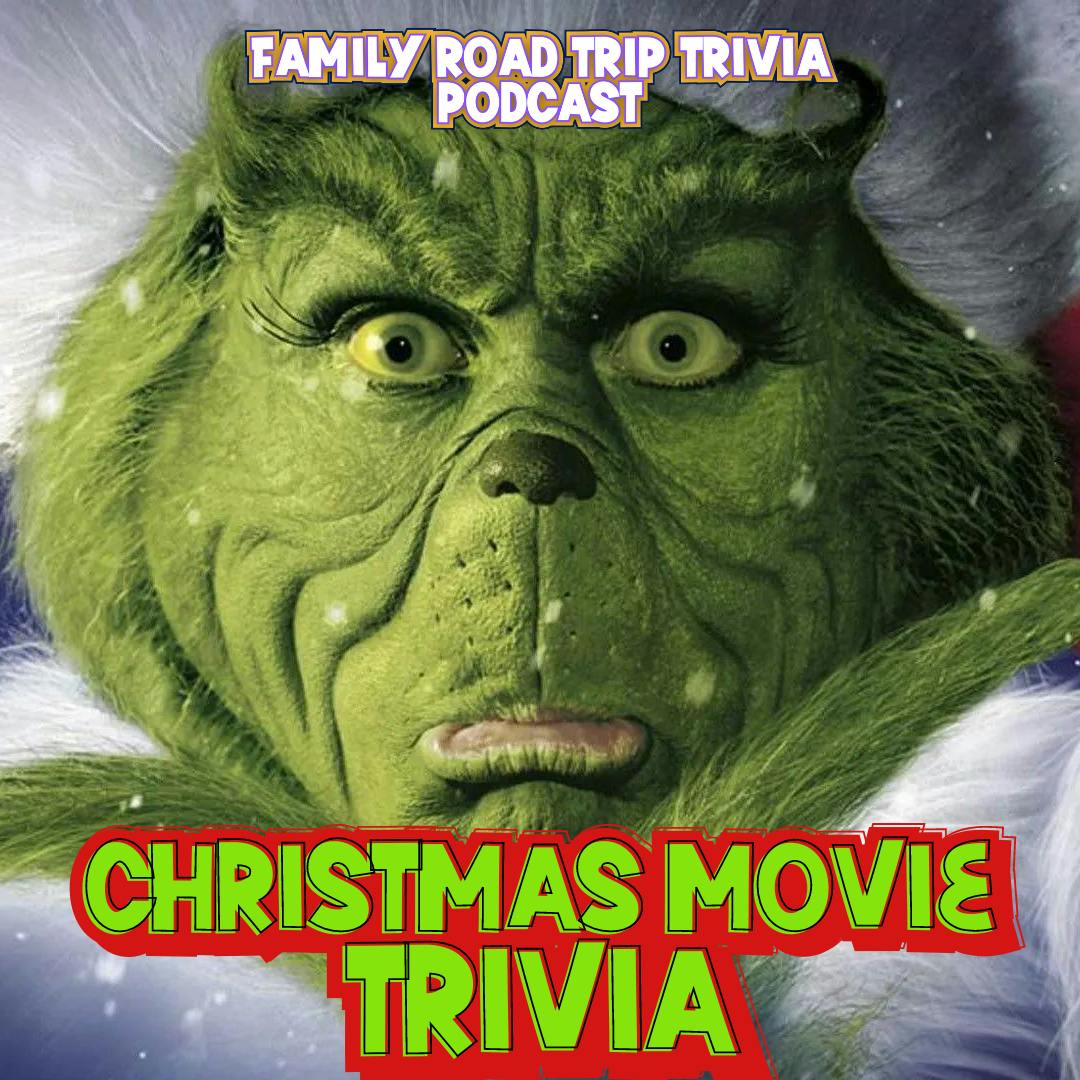 Christmas Movie Trivia - Episode 168