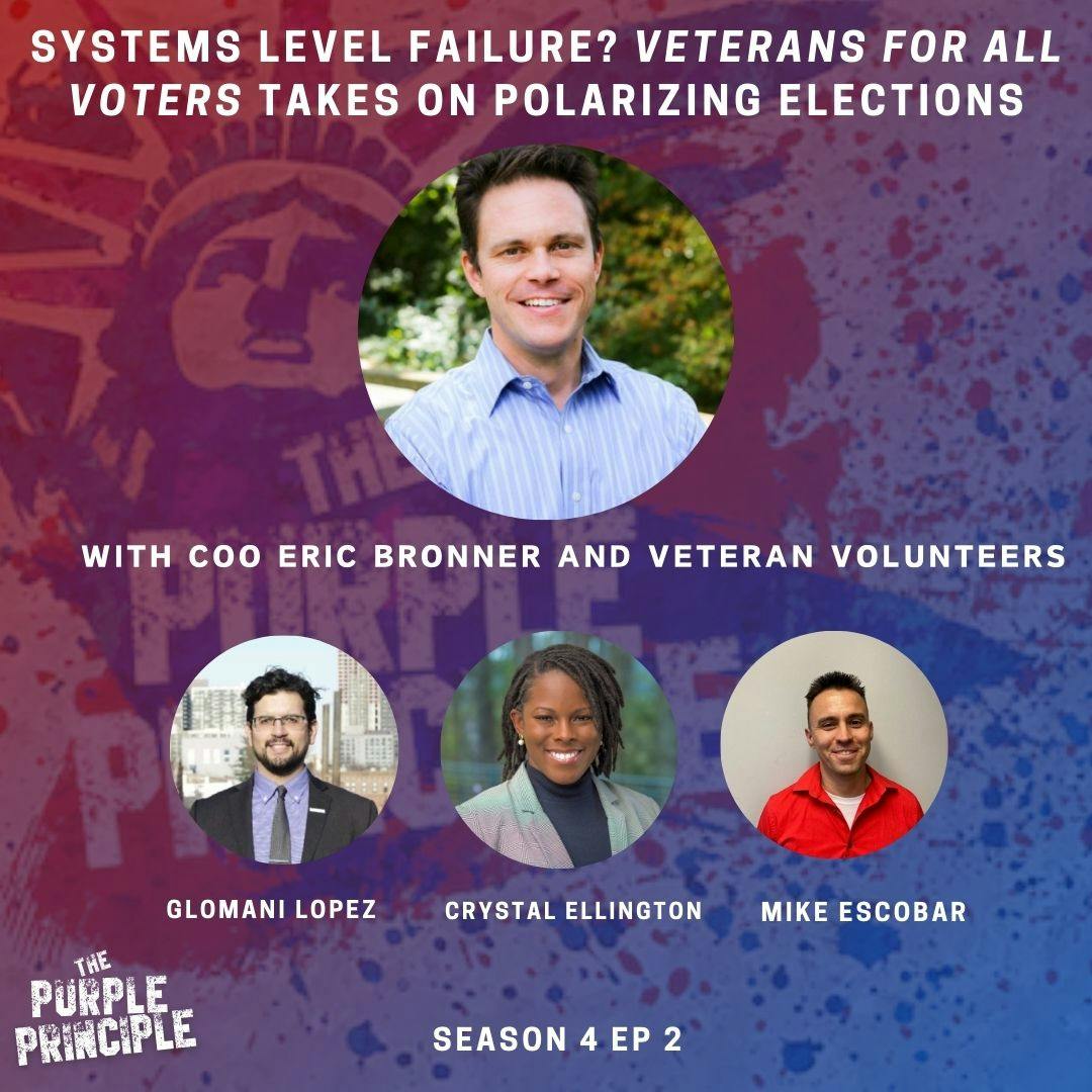 Systems Level Failure? Veterans for All Voters Takes on Polarizing Elections