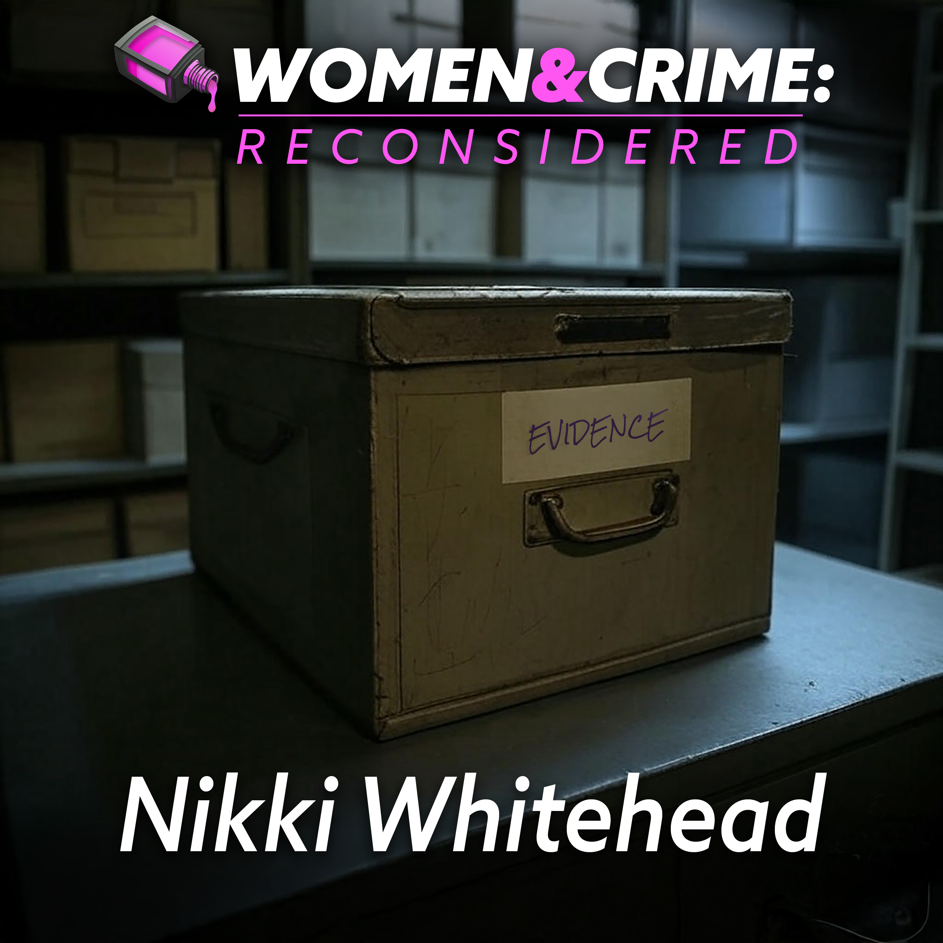 Reconsidered: Nikki Whitehead episode artwork