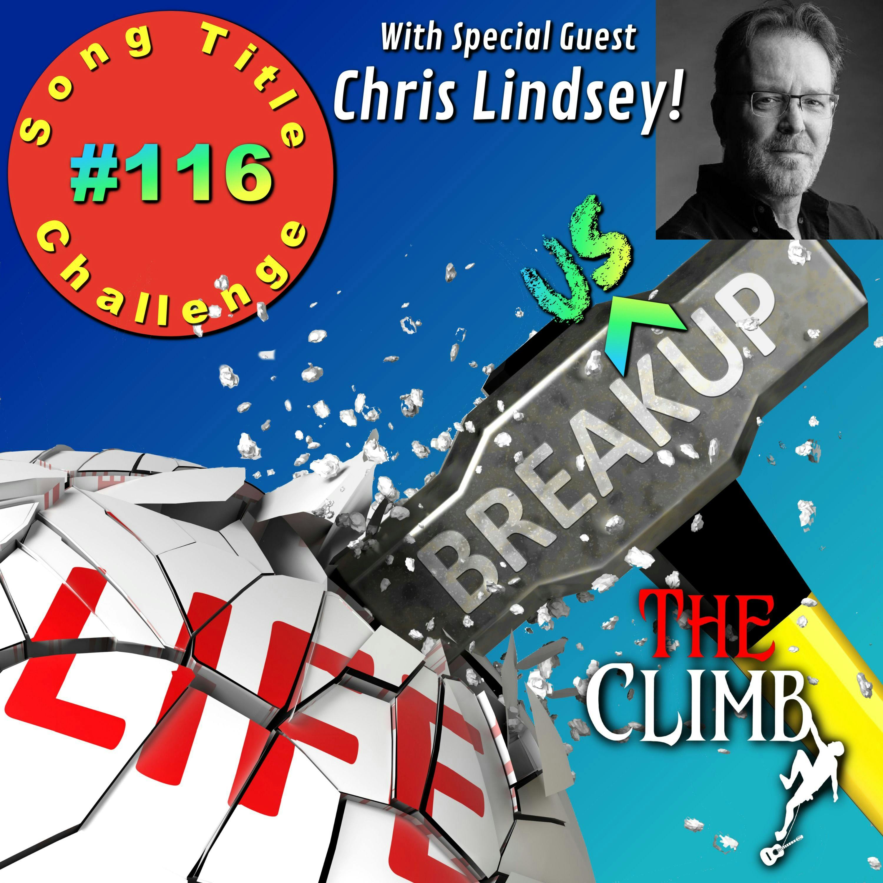 Song Title Challenge #116: ”Break Us Up” w/ Chris Lindsey
