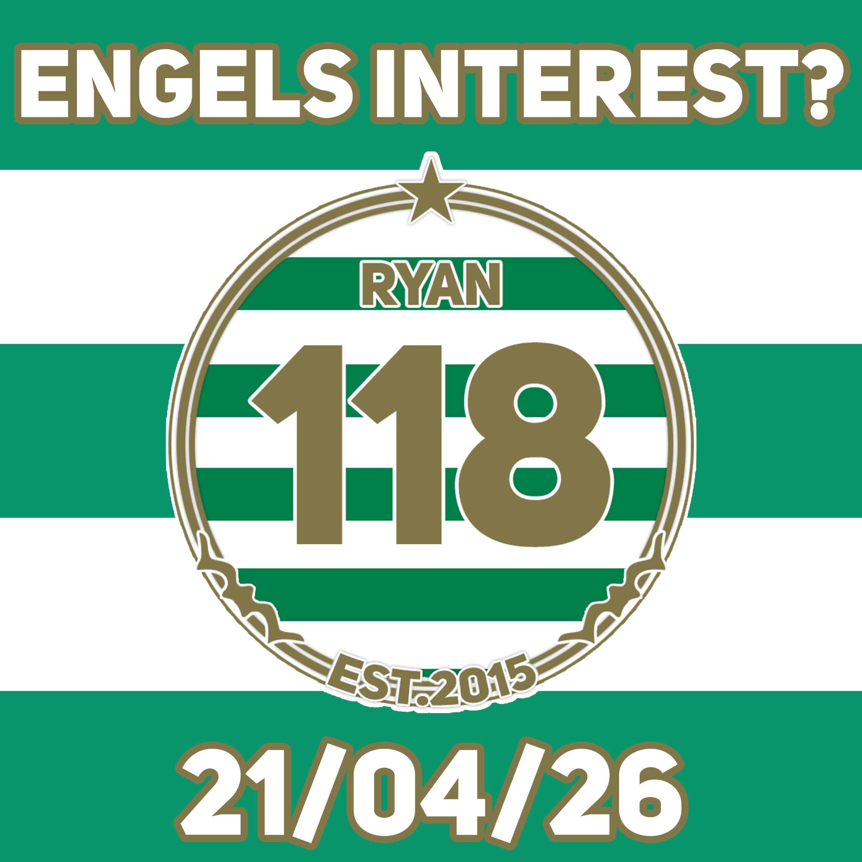Arne Engels linked with ANOTHER major European Club... | Celtic linked with wonderkid from Bolivia! episode artwork