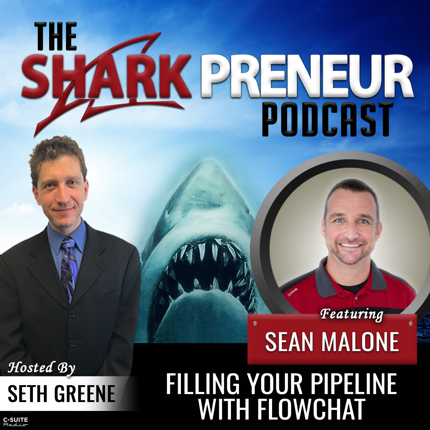 894: Filling Your Pipeline with FlowChat with Sean Malone
