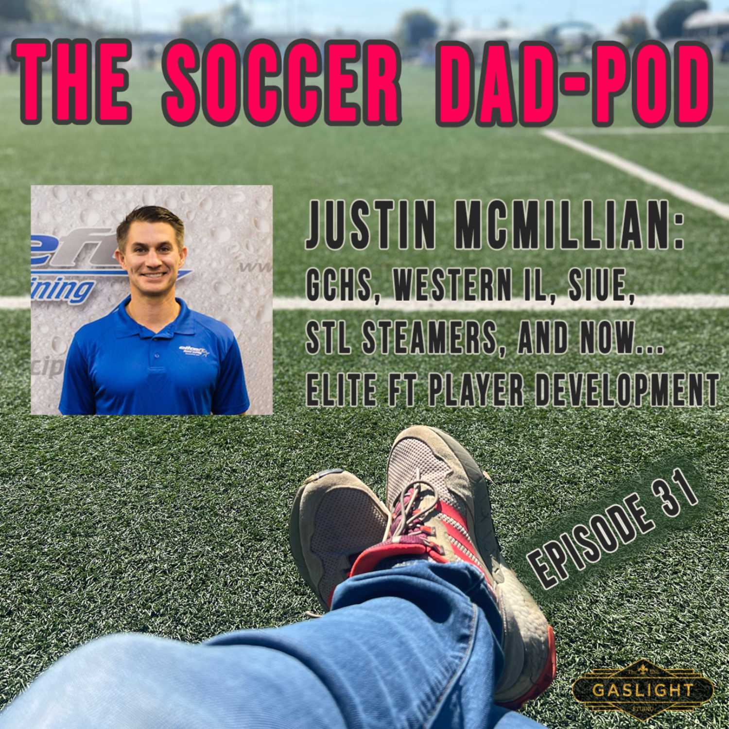 Episode 31: Justin McMillian - Warrior/Cougar/Steamer & EliteFT episode artwork