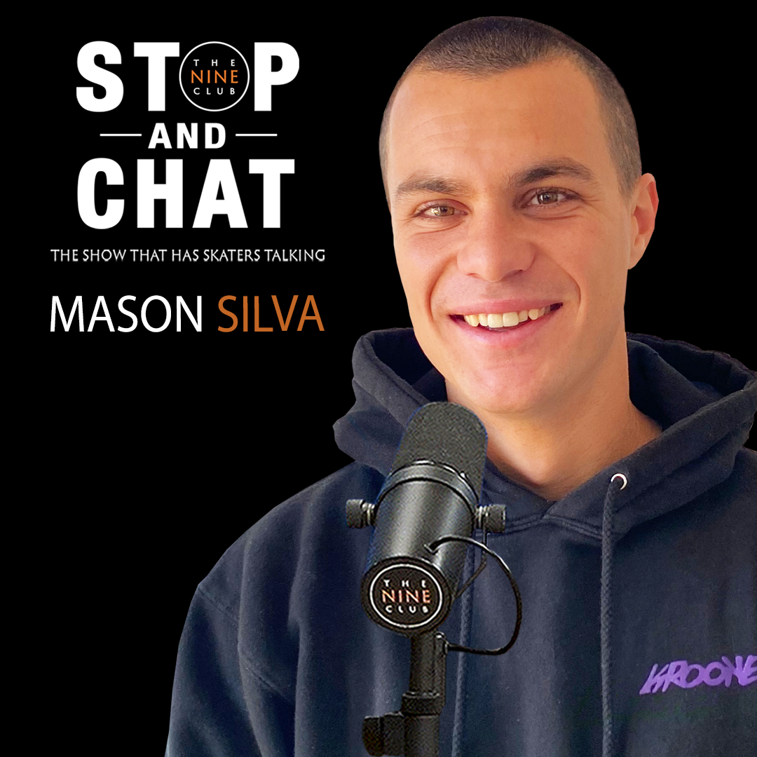 Mason Silva - Stop And Chat #39