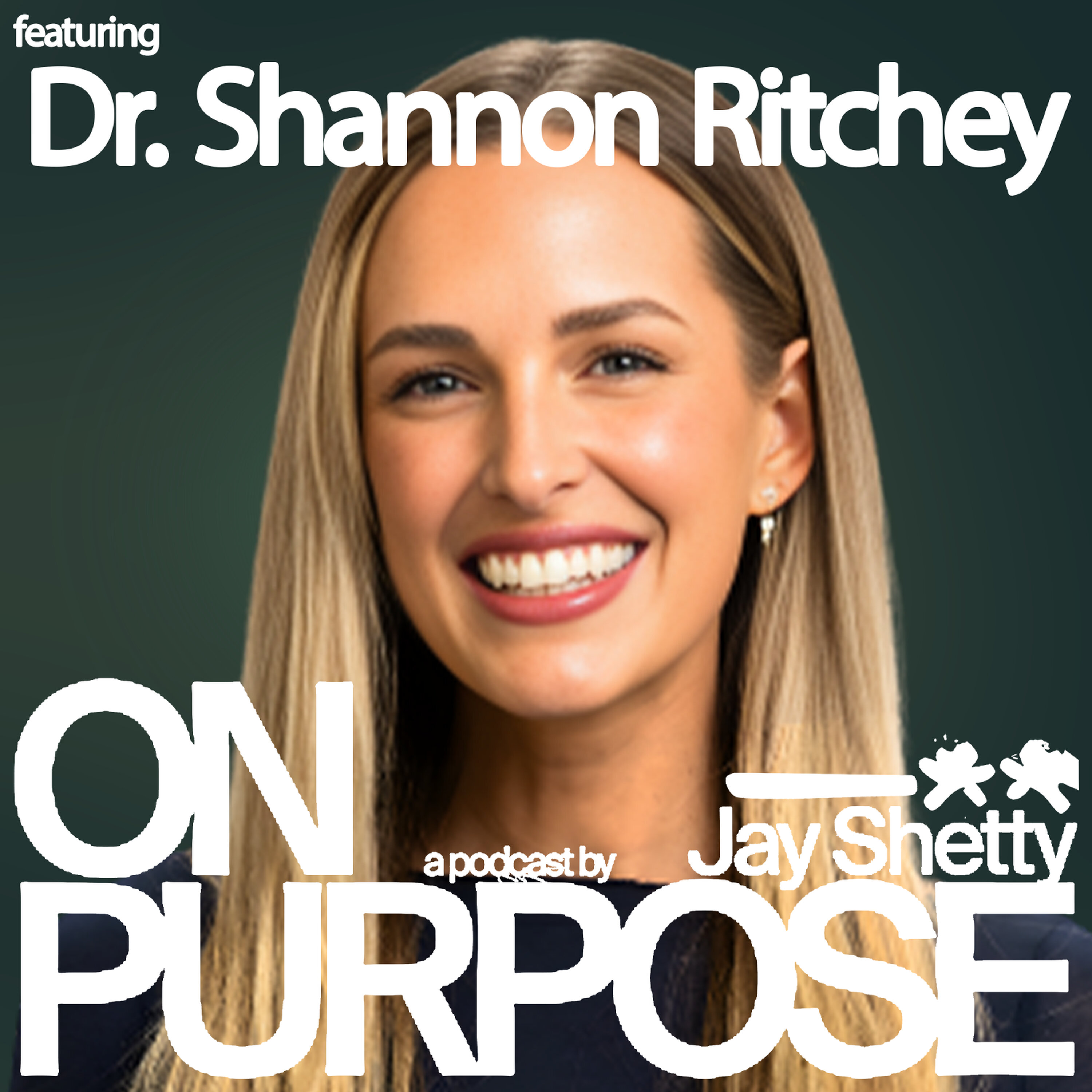 Dr. Shannon Ritchey:  Why You’re Not Seeing Results in The Gym (Do THIS 4-Part Strength Framework to Completely Transform your Body