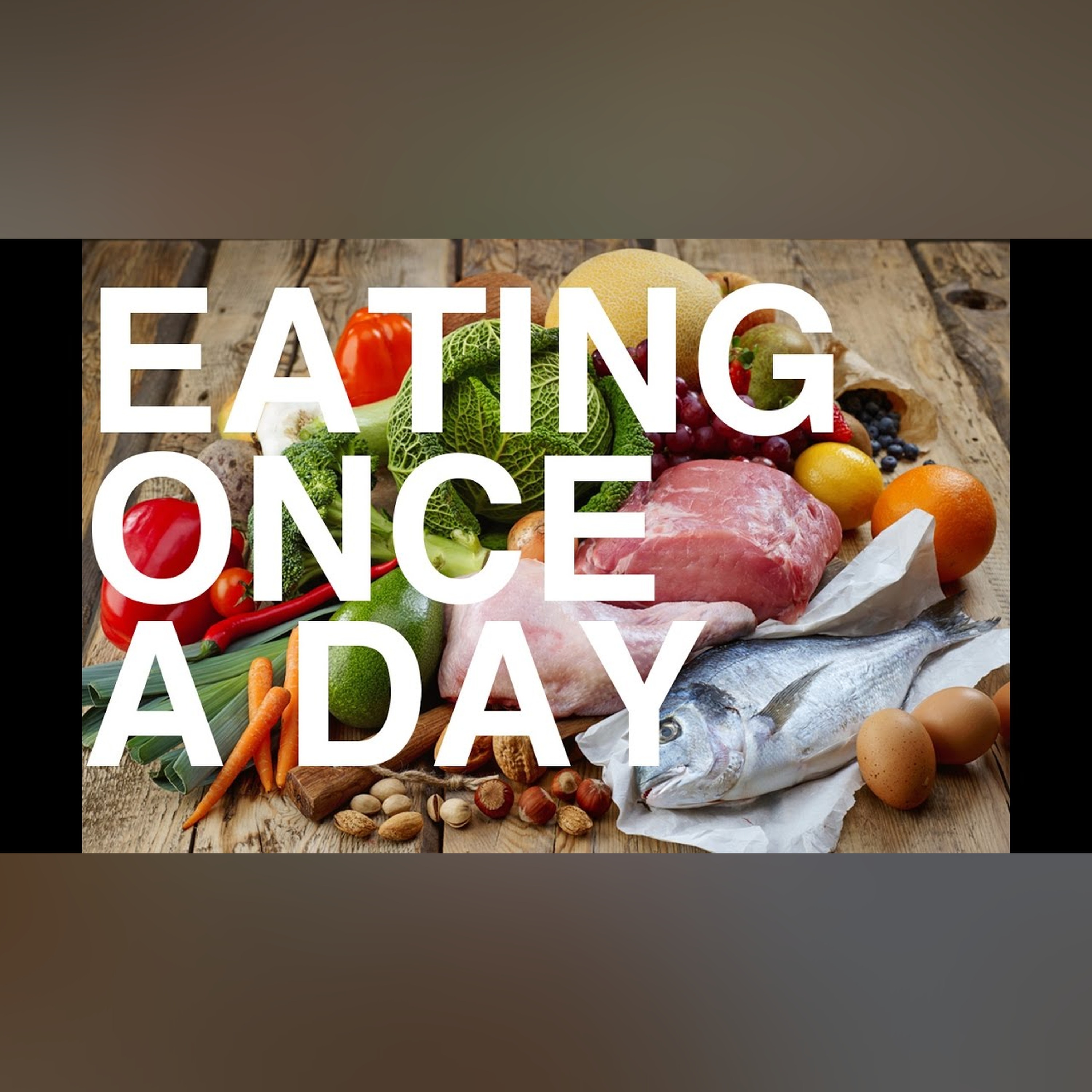 Longevity and Why I now eat One Meal a Day episode artwork