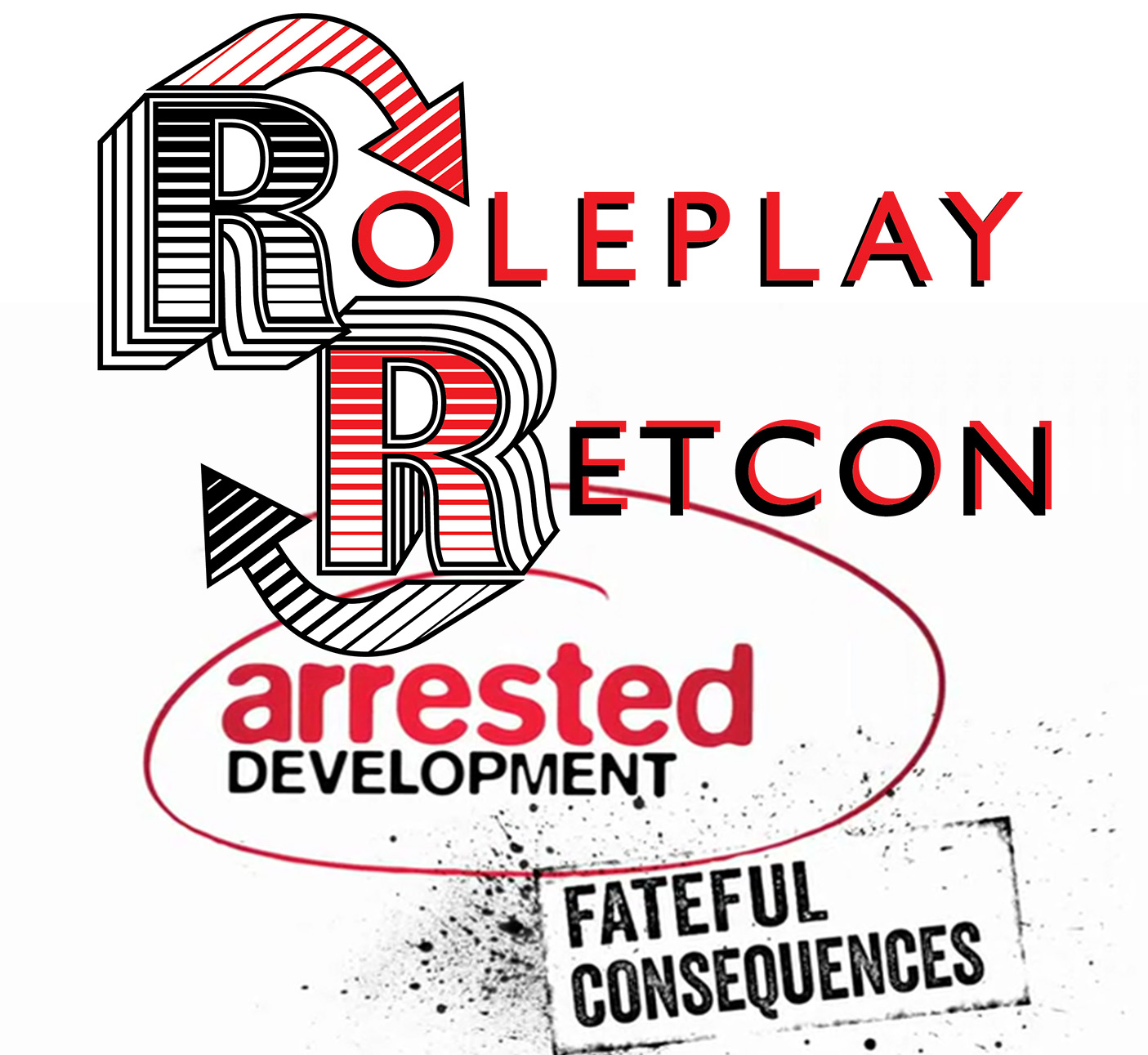 Arrested Development: Fateful Consequences, Ep. 2: Seal of Disapproval | Roleplay Retcon episode artwork