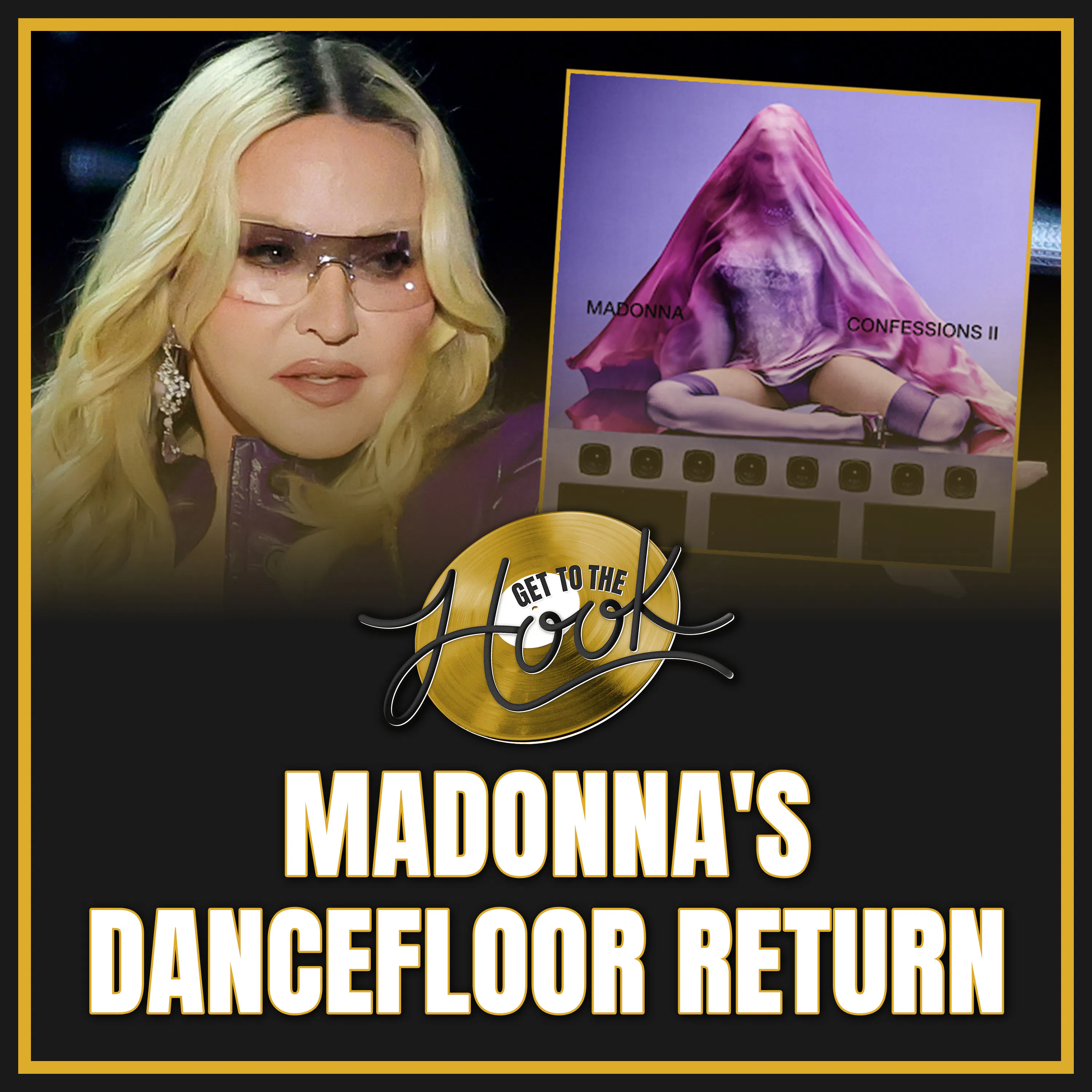 Madonna's Dancefloor Return episode artwork
