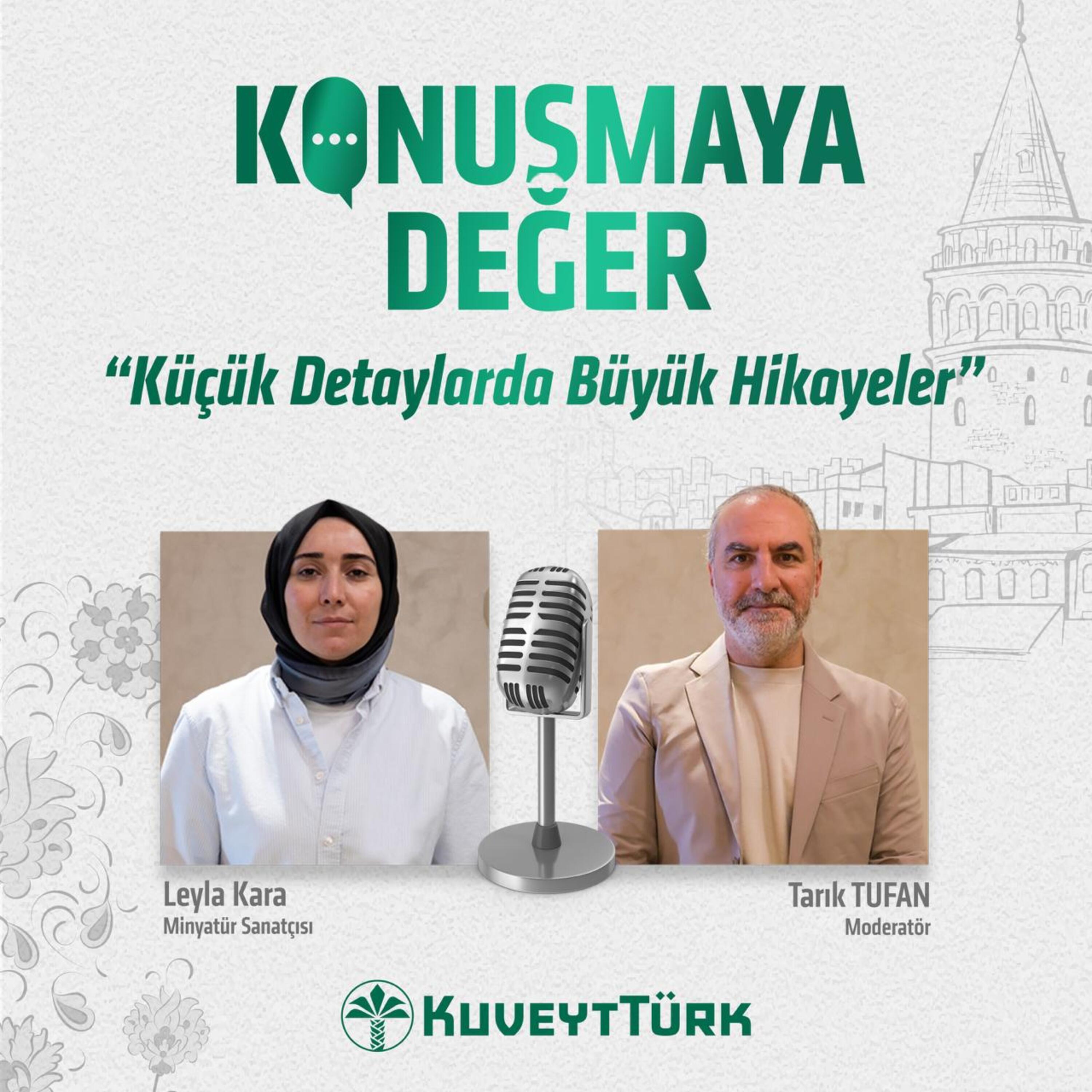 S2E7: Küçük Detaylarda Büyük Hikayeler: Leyla Kara ile Minyatür  Üzerine
