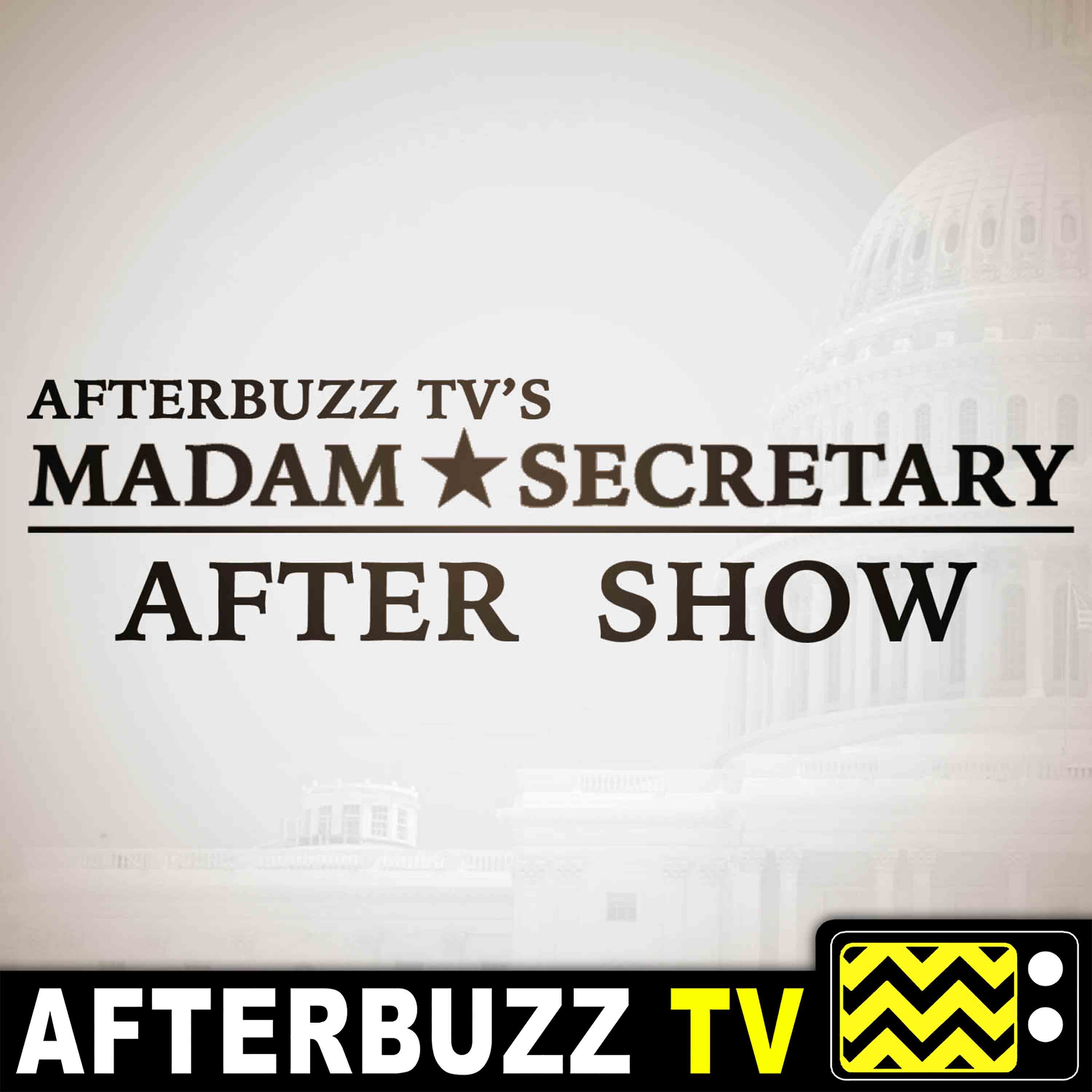 Madam Secretary S:1 | The Necessary Art E:20 | AfterBuzz TV AfterShow