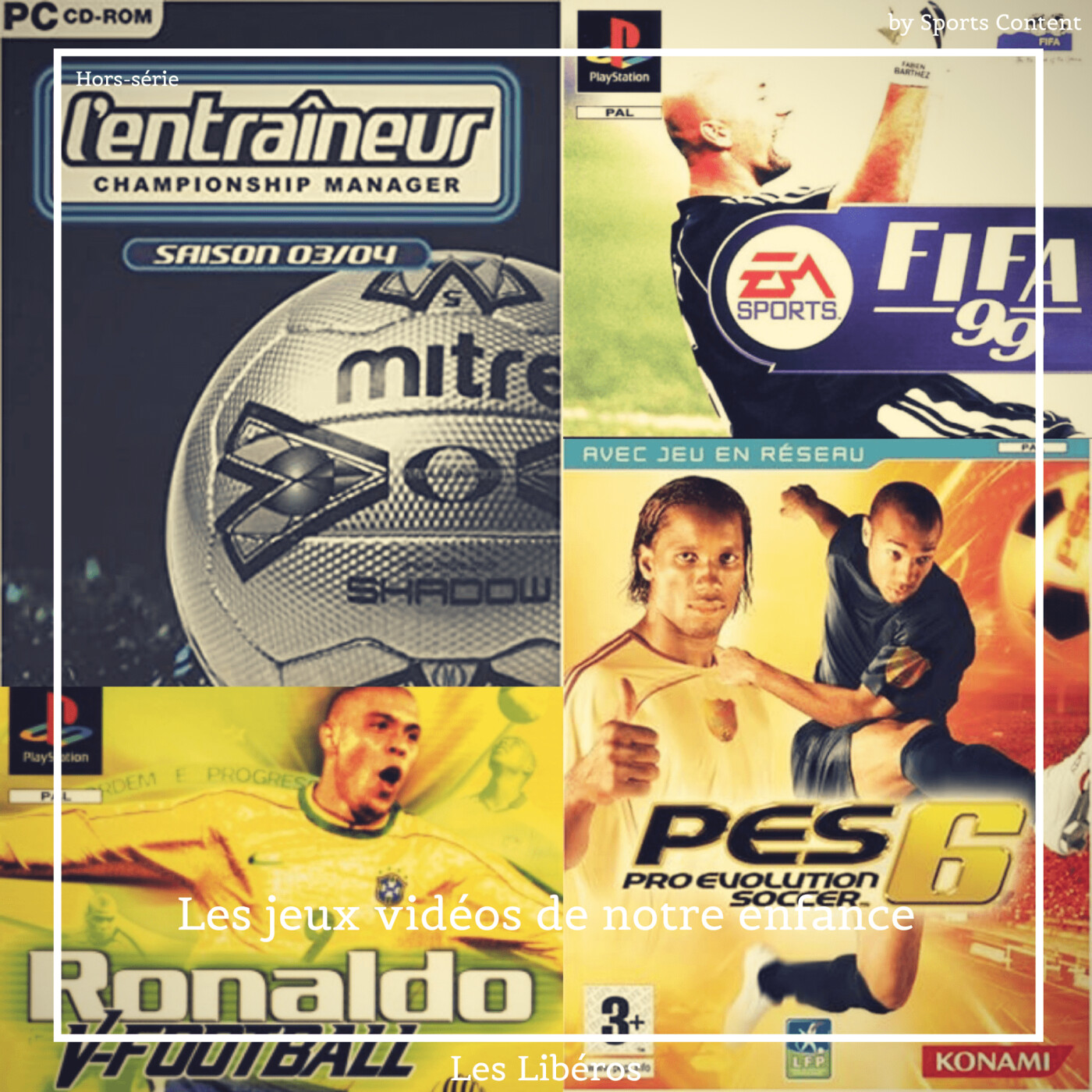 Hors-série : Les jeux vidéos de notre enfance