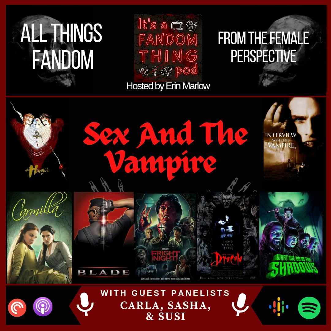 Sex and the Vampire