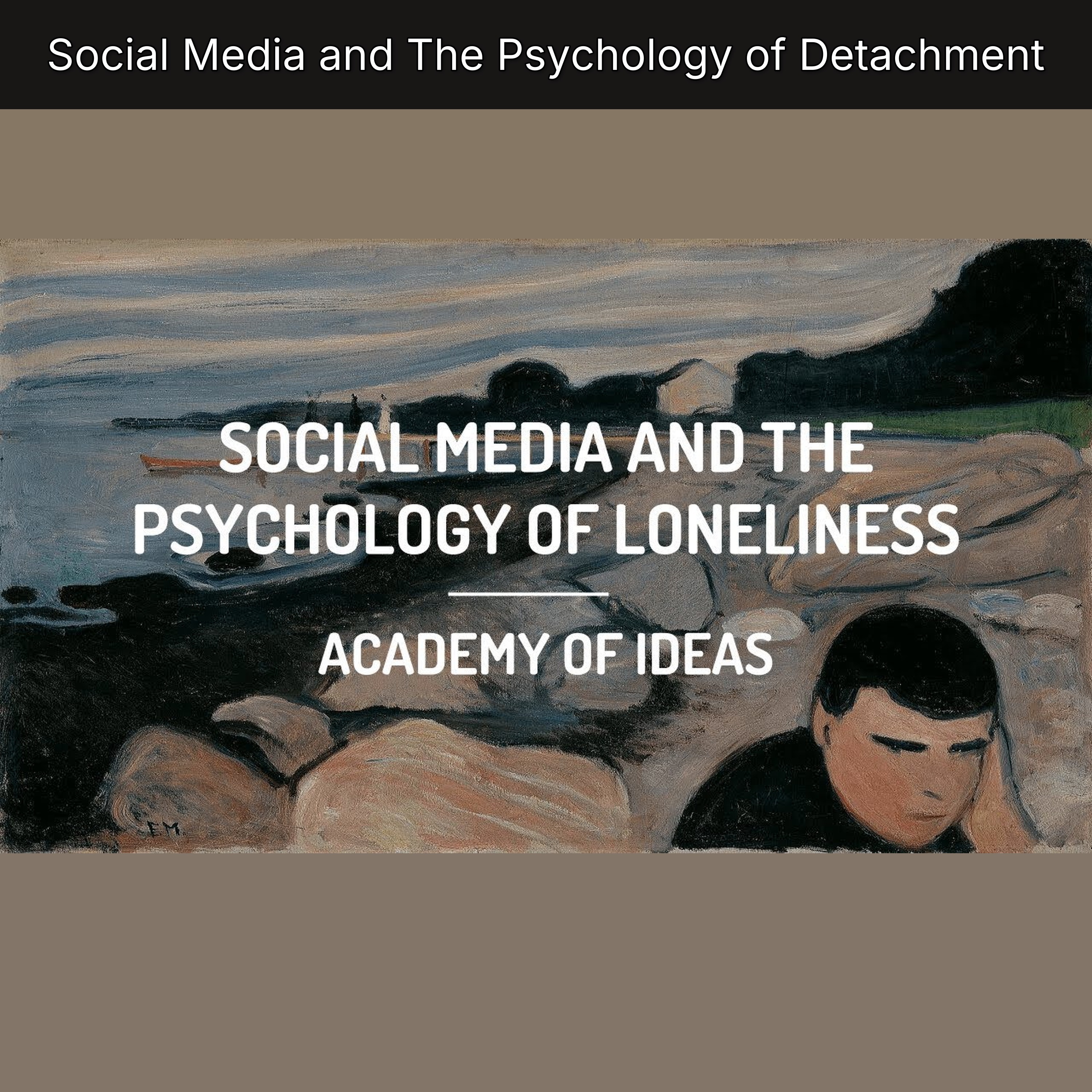Social Media and The Psychology of Detachment episode artwork
