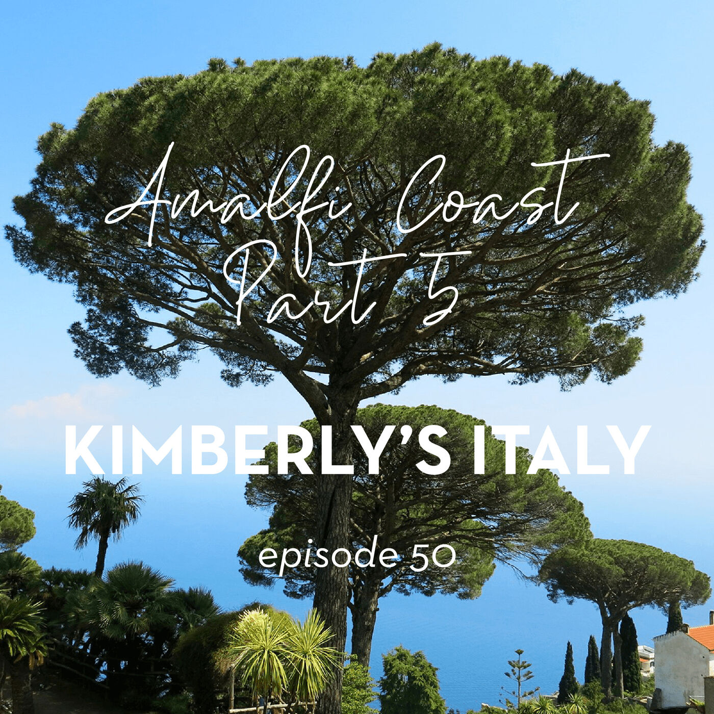 50. Amalfi Coast Part 5, Ravello and places to lose the crowds!