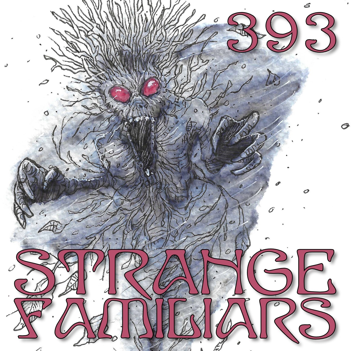Strange Familiars