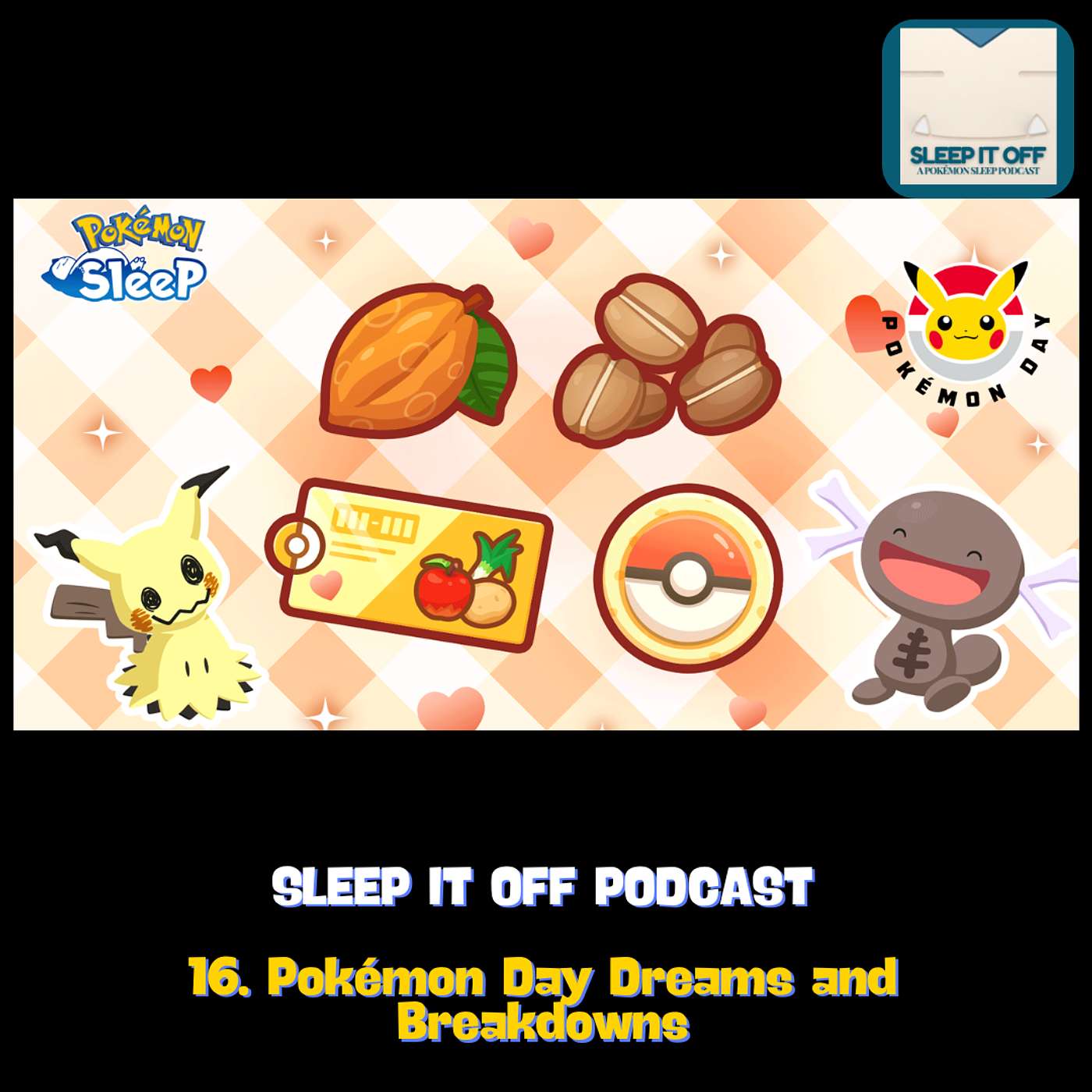 16. Pokémon Day Dreams and Breakdowns