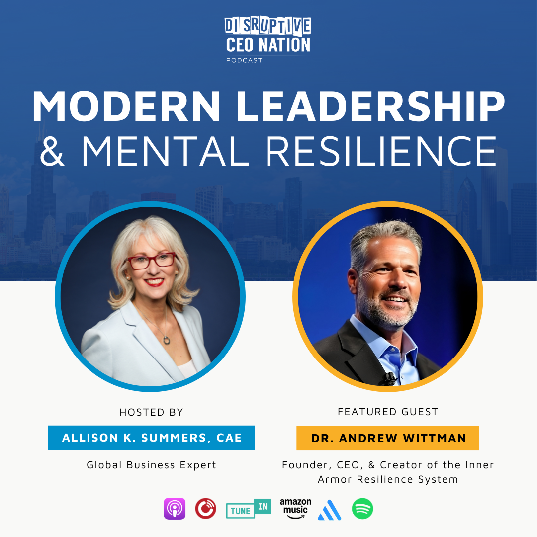 Episode 304: Modern Leadership and Mental Resilience with Dr. Andrew Wittman; St. Petersburg, FL, USA