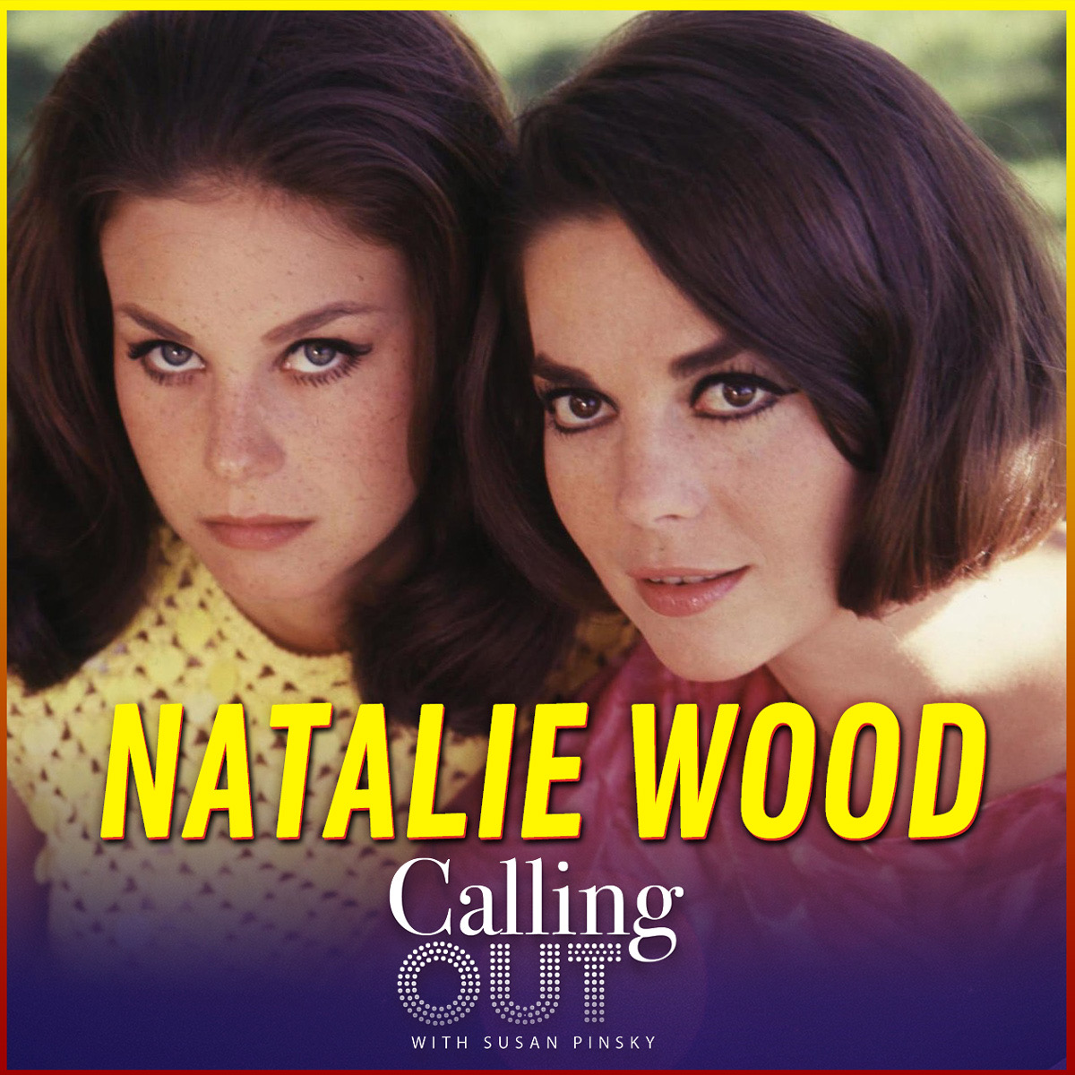 Calling Out With Susan Pinsky