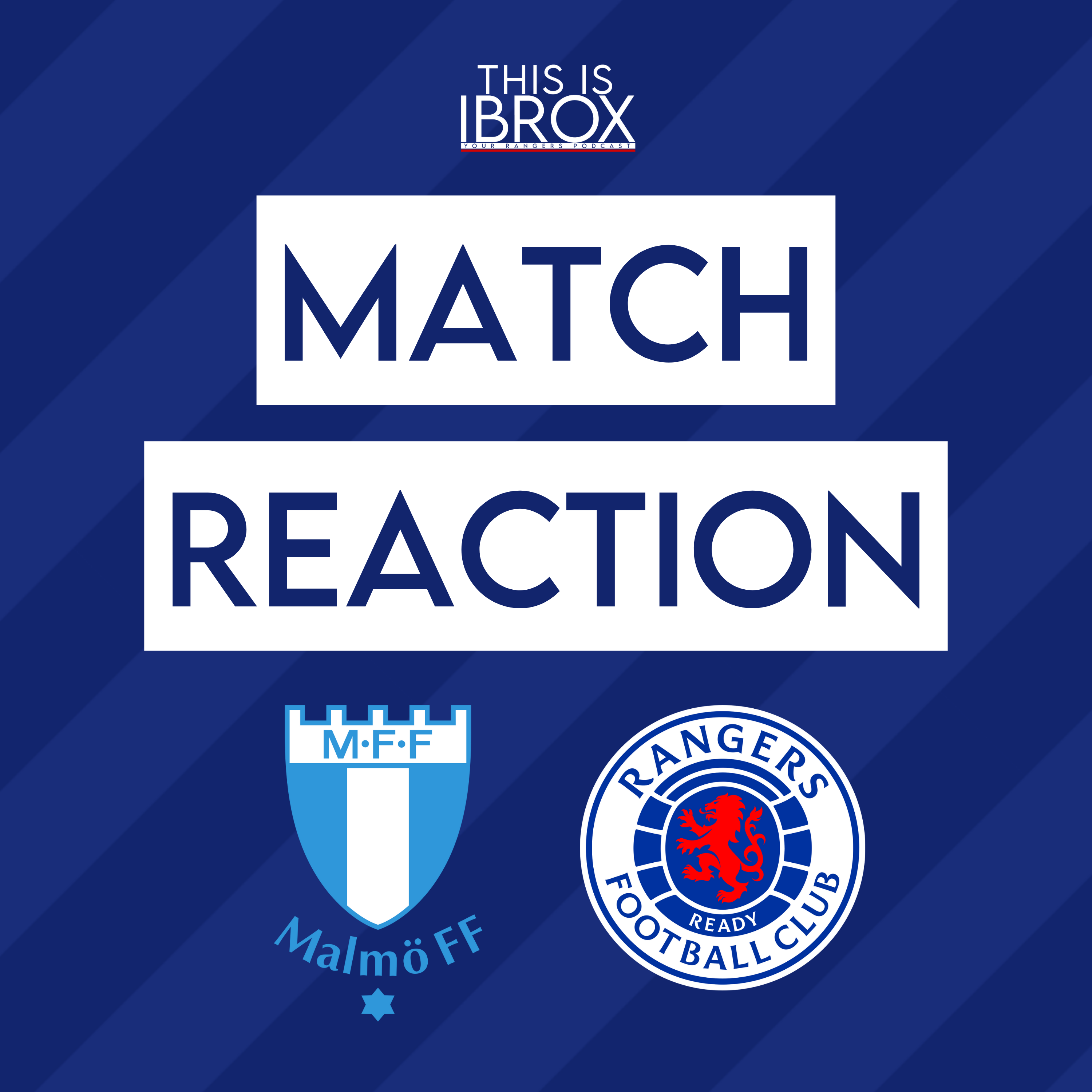Malmo 0-2 Rangers | Match Reaction episode artwork