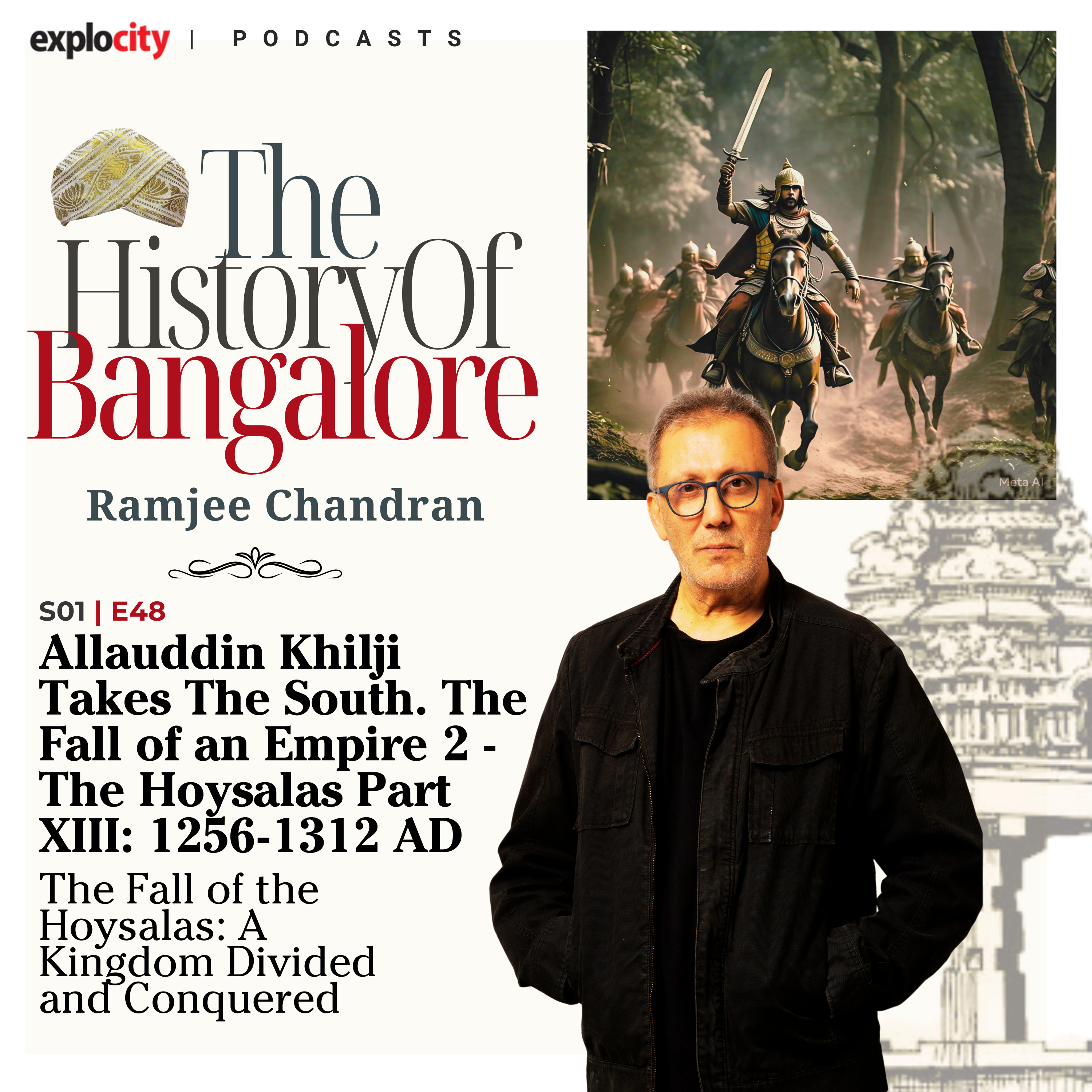 Allauddin Khilji Takes The South The Fall of an Empire 2 - The Hoysalas Part XIII: 1256-1312 AD