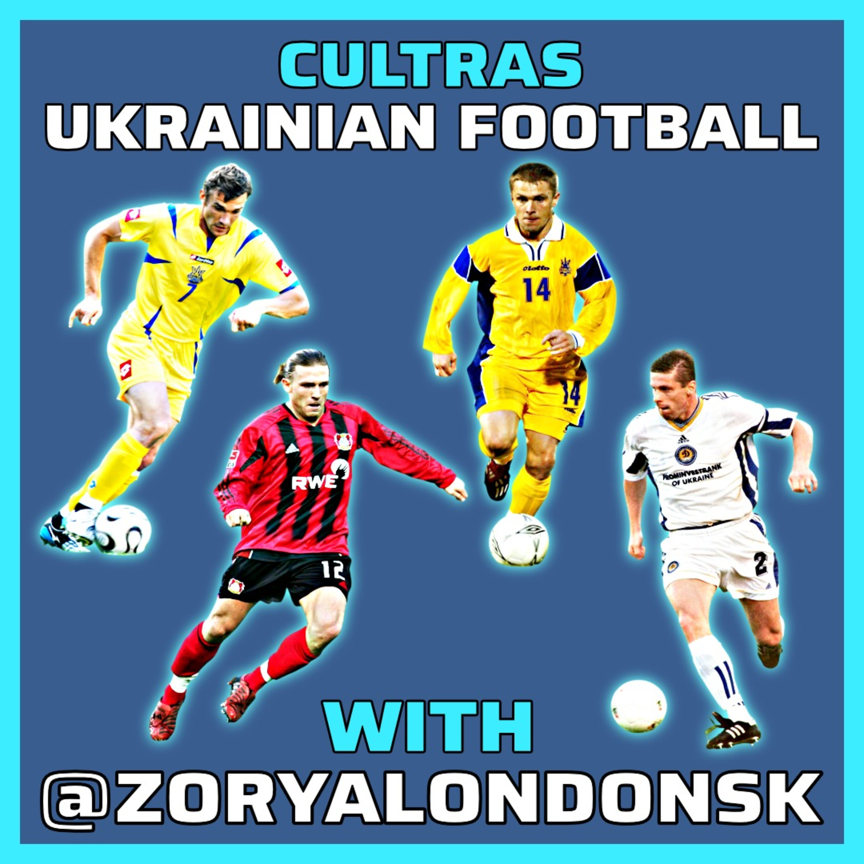 Ukrainian Football with Zorya Londonsk episode artwork