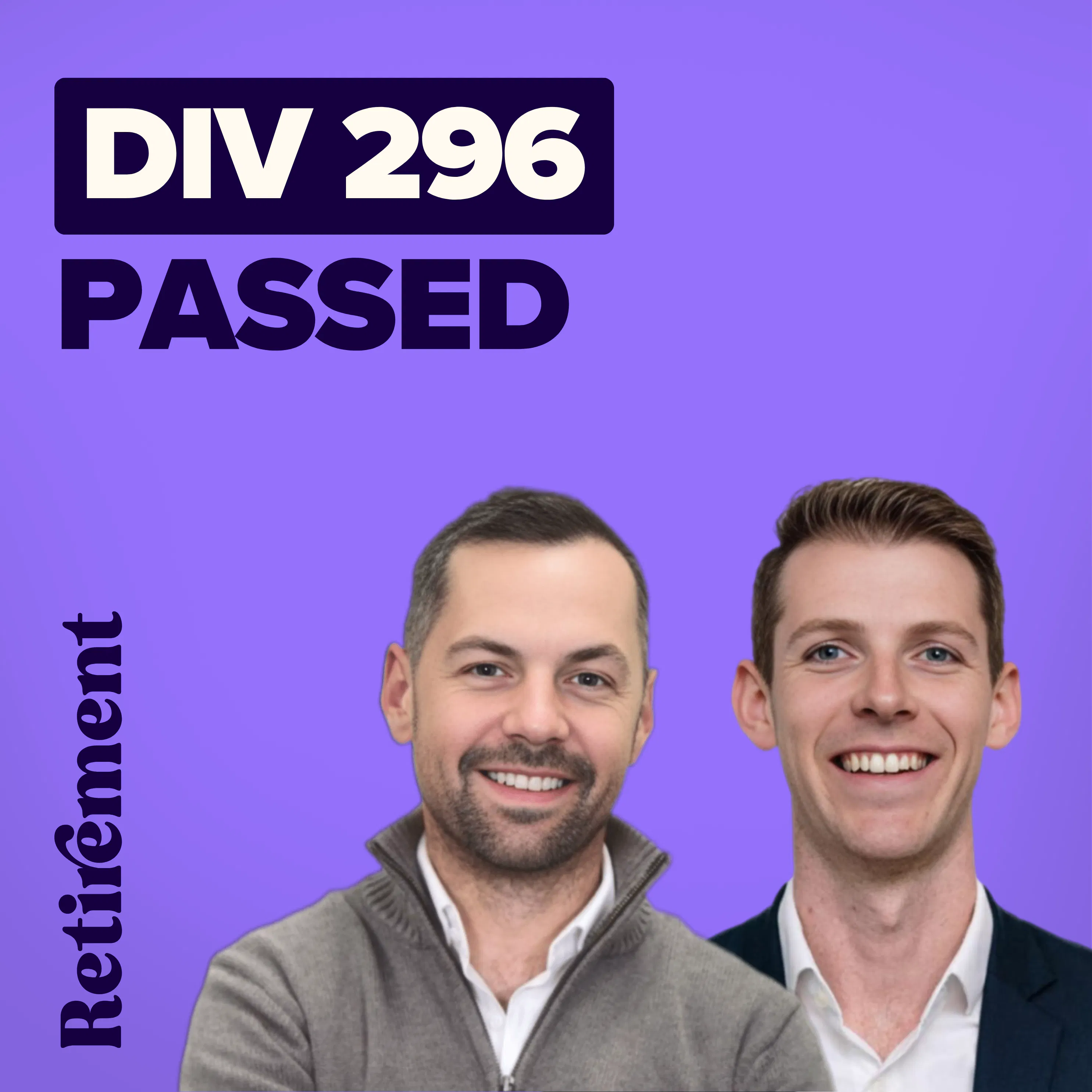 Div 296 passed, CGT discount cut & why Australia's pension system is falling episode artwork