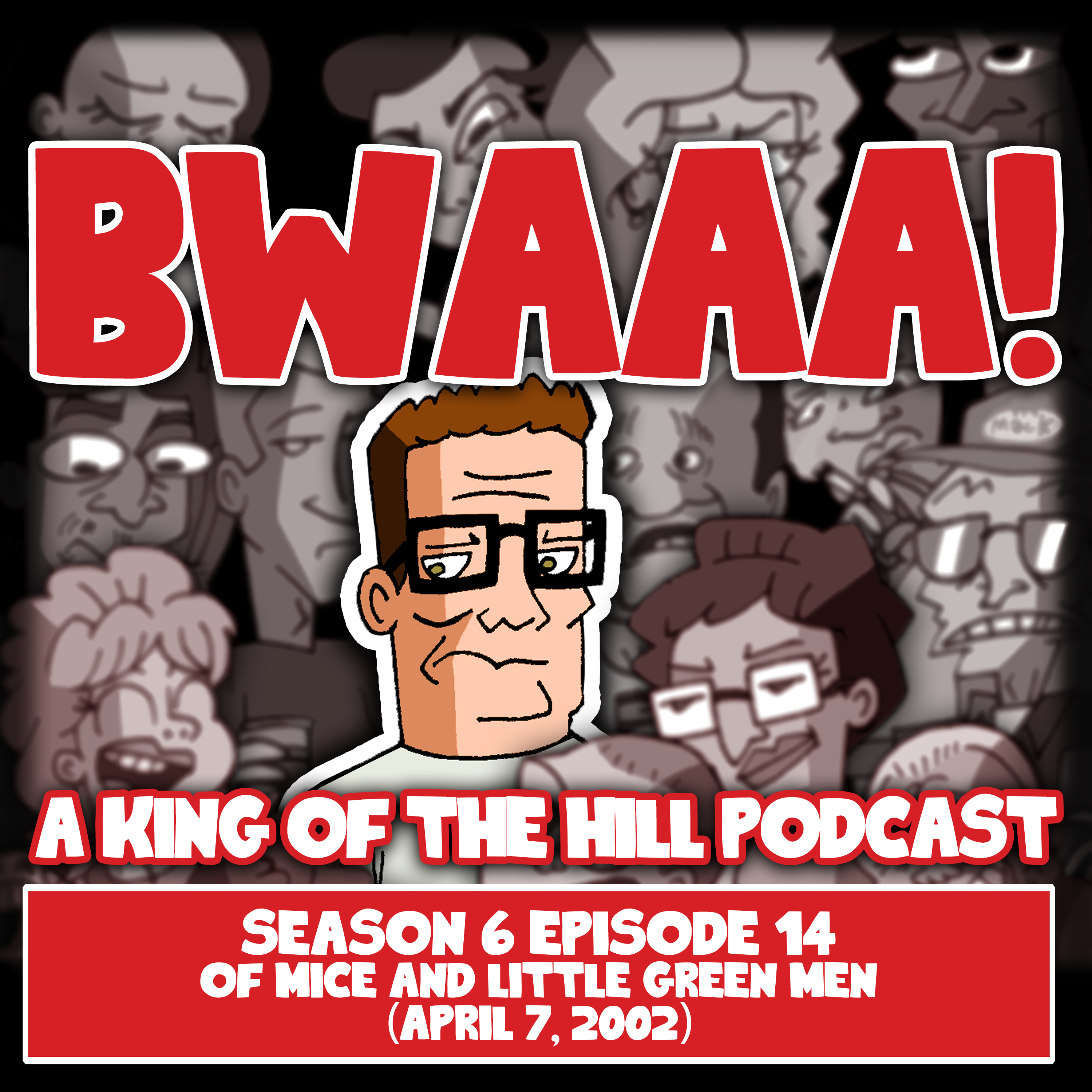 BWAAA! a King of the Hill Podcast
