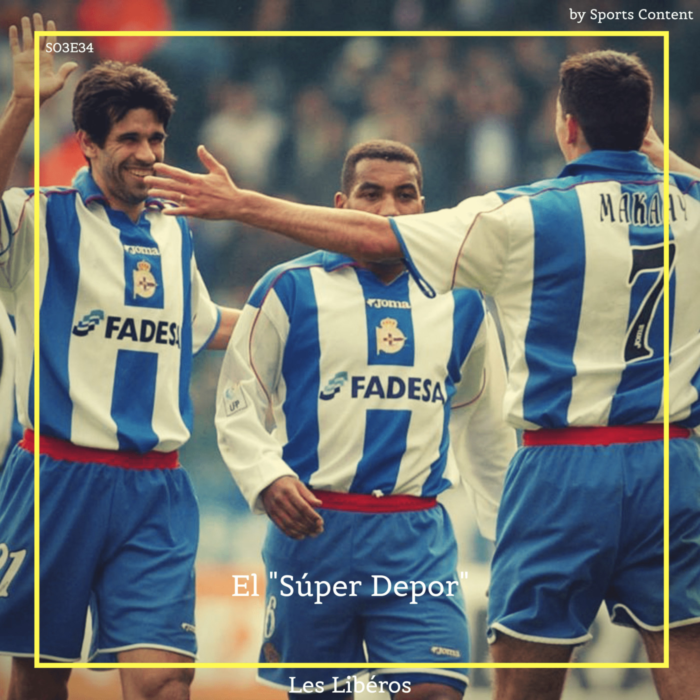 Le "Super Depor" de La Corogne !