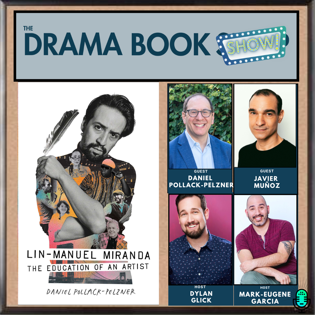 Lin-Manuel Miranda: The Education of an Artist with Daniel Pollack-Pelzner and Javier Muñoz episode artwork
