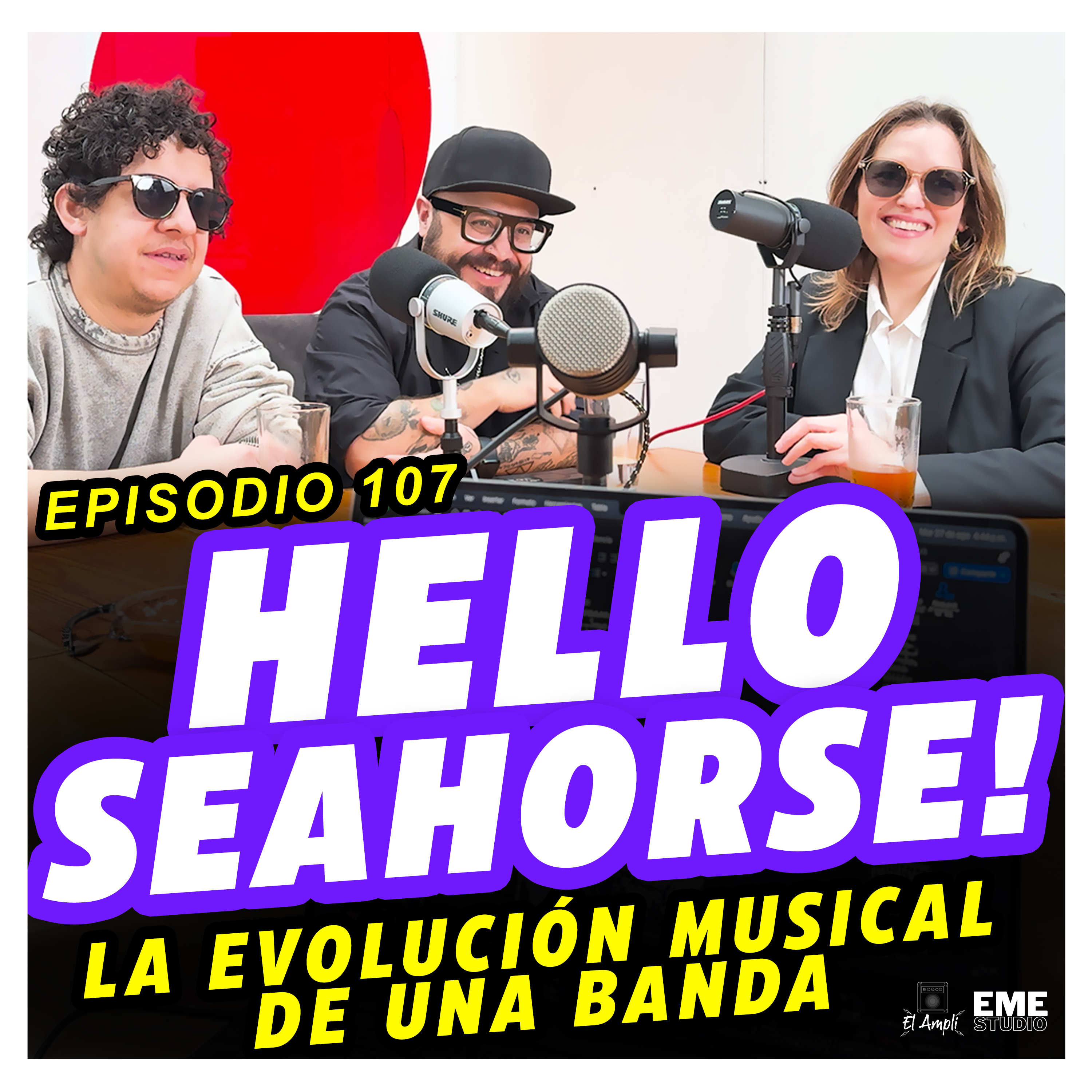 HELLO SEAHORSE!- La evolución musical de una banda | El Ampli Mx Ep 107 episode artwork