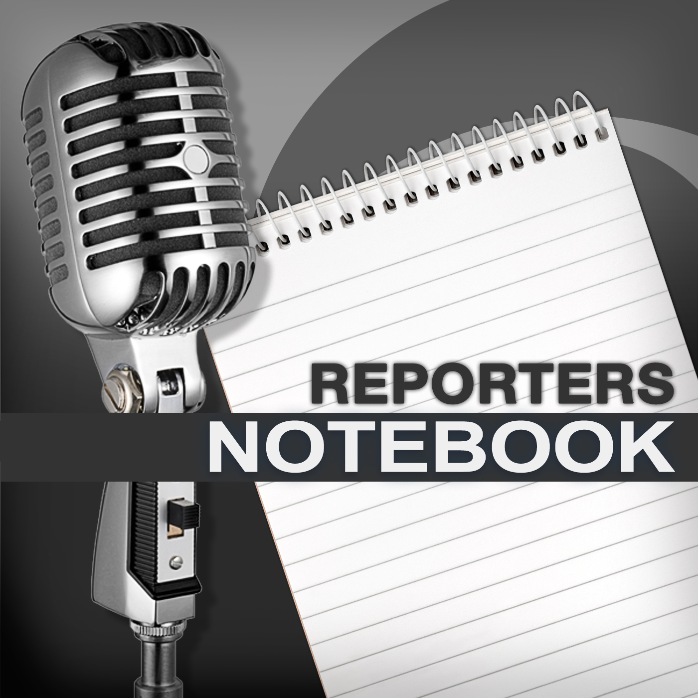 Reporters Notebook